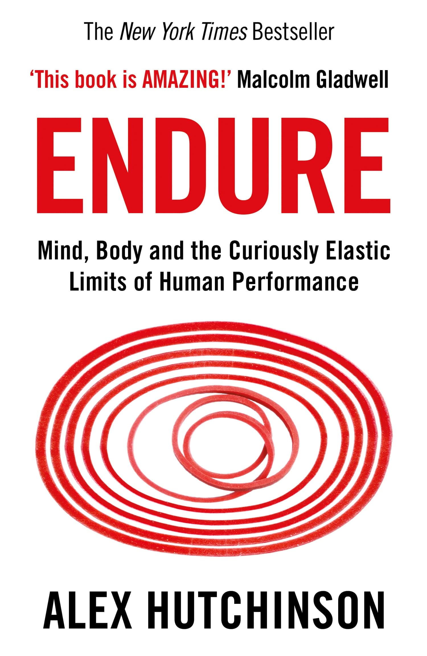 HarperCollins Endure: Mind, Body and the Curiously Elastic Limits of Human Performance