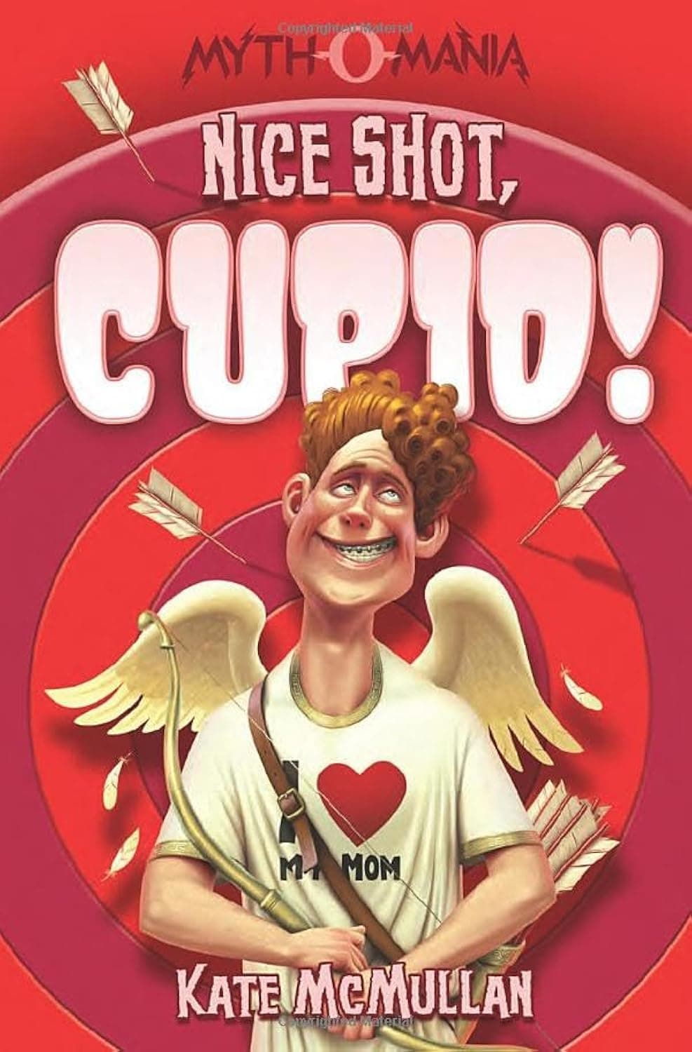 Nice Shot, Cupid! (Myth-o-Mania, 4)