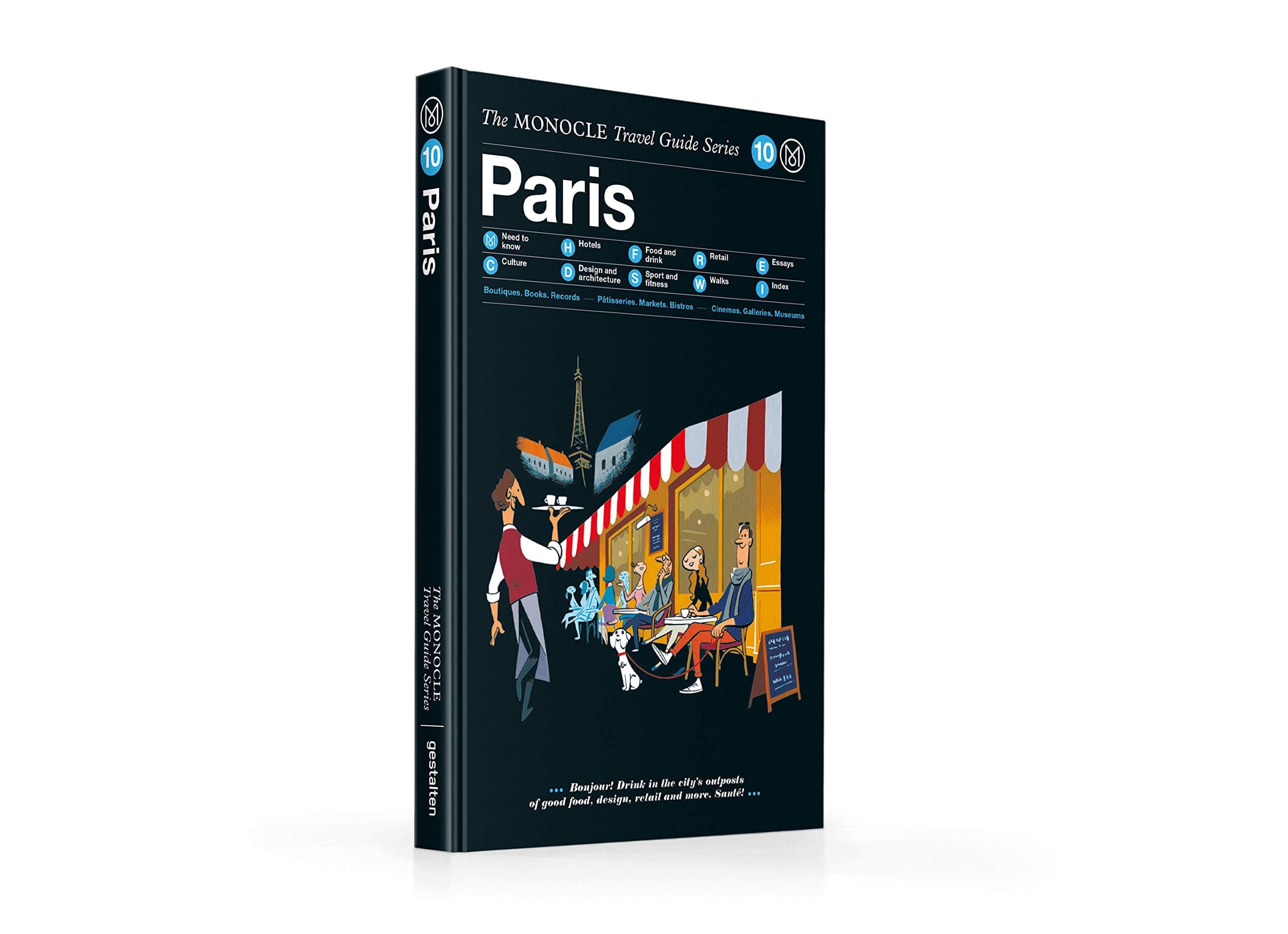 The Monocle Travel Guide to Paris: Updated Version