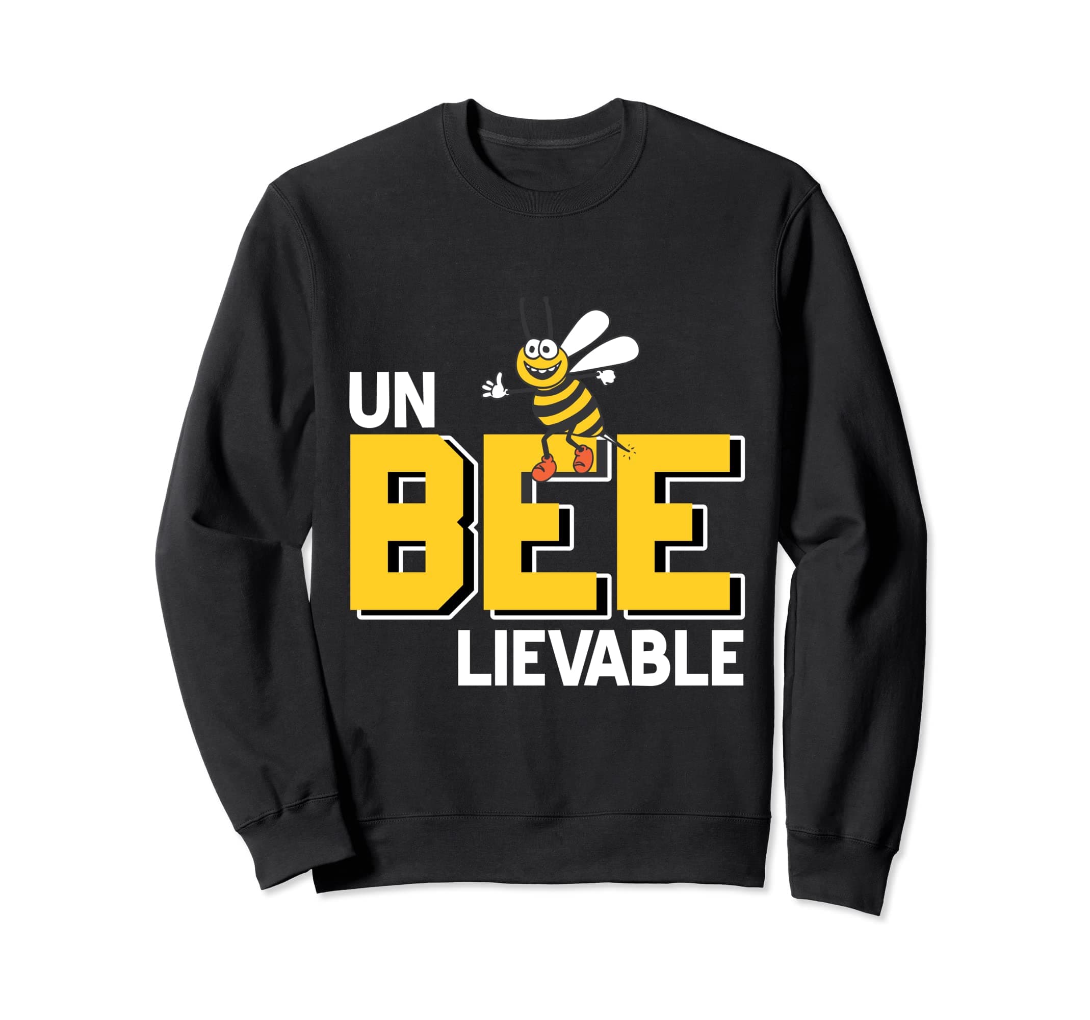 Un-BEE-lievable Awesome Funny Bee Lover Design Present Gift Sweatshirt