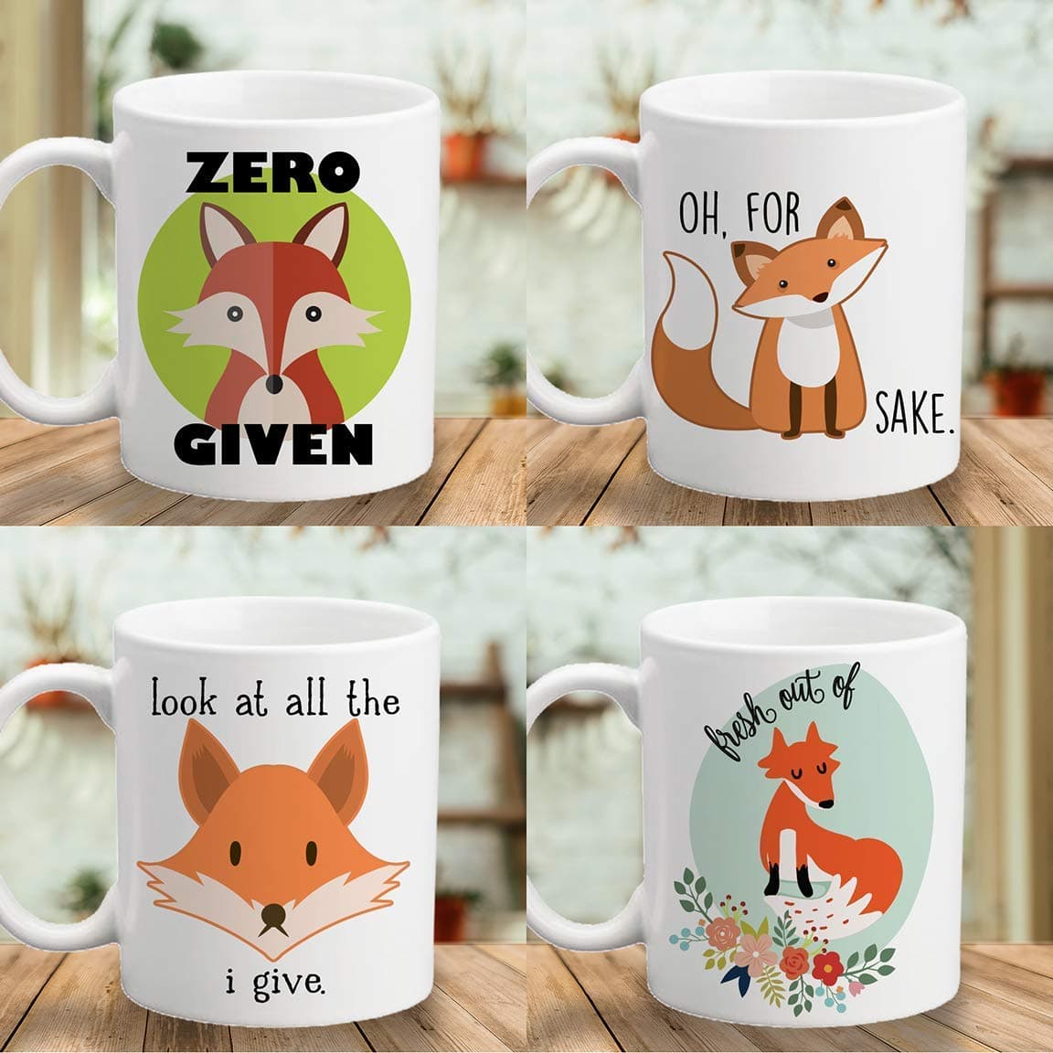 Zero Fox Given - Oh, For Fox Sake - Look at all the Fox I Give - Fresh Out of Fox - 11oz Mug