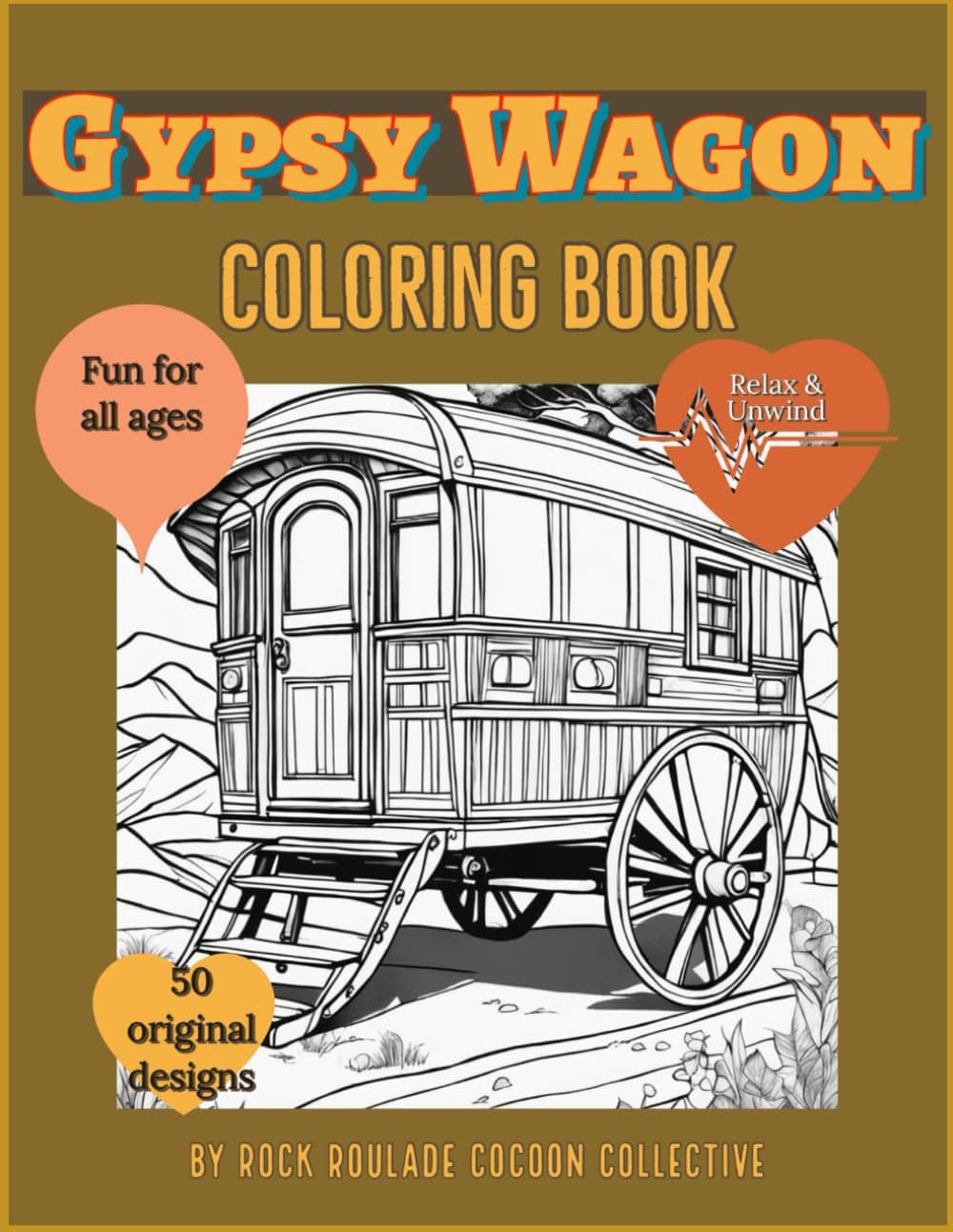 Gypsy Wagon: coloring Book (transportation)
