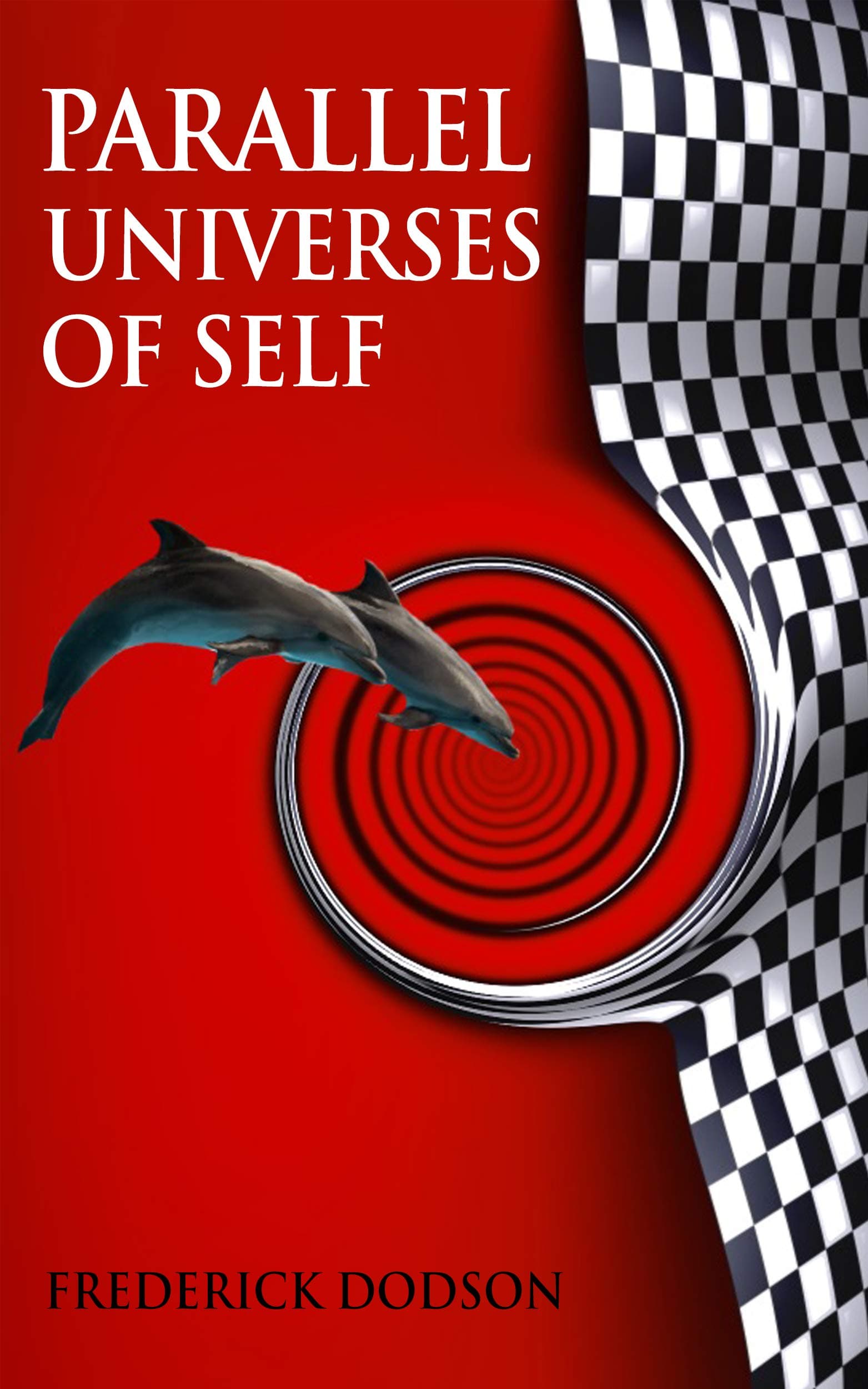 Parallel Universes of Self Kindle Edition