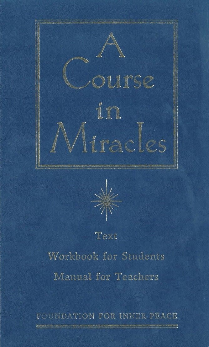 A Course in Miracles: Combined Volume