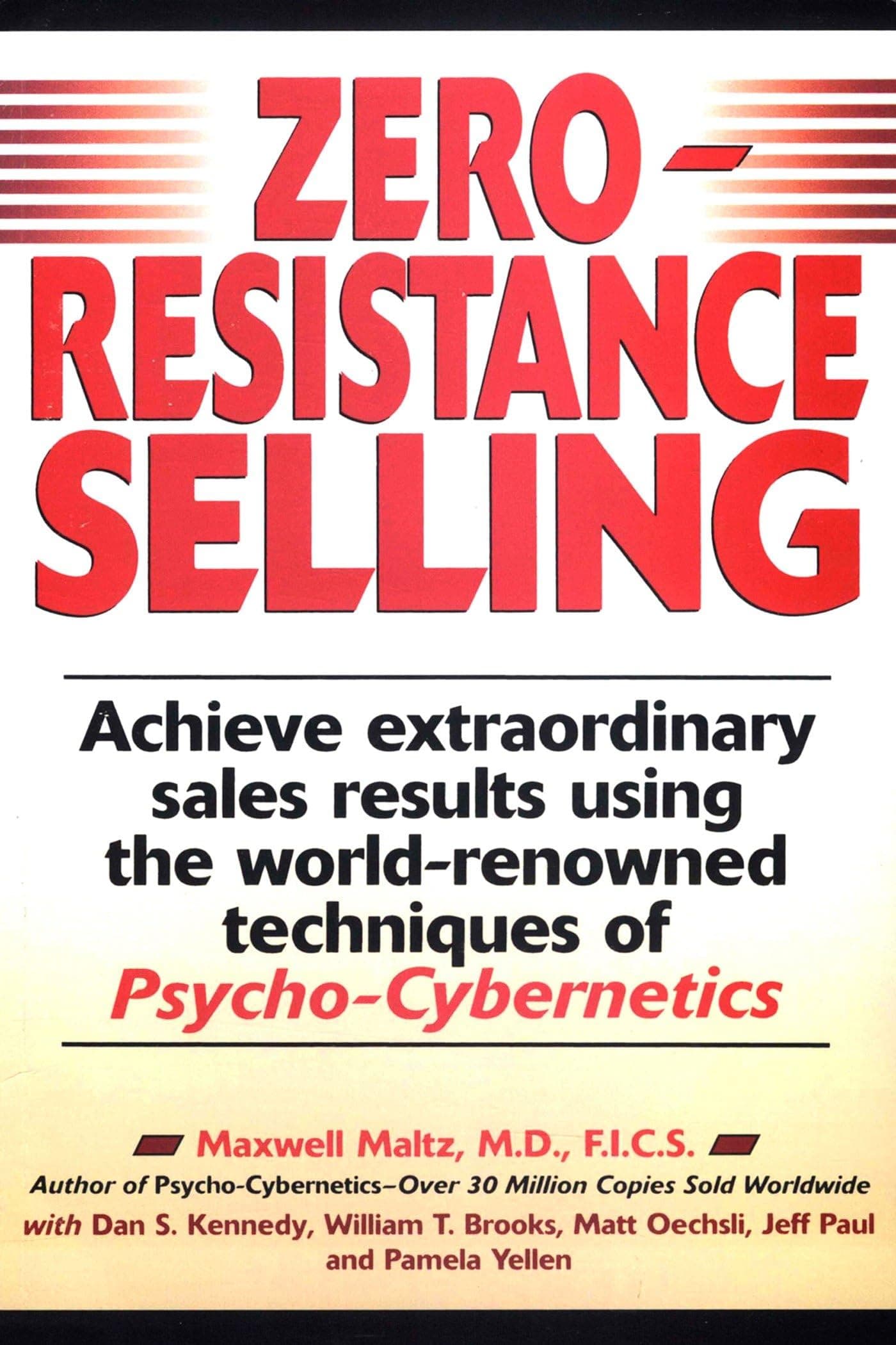 Zero Resistance Selling