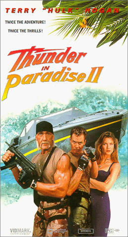 Thunder in Paradise 2 [VHS]