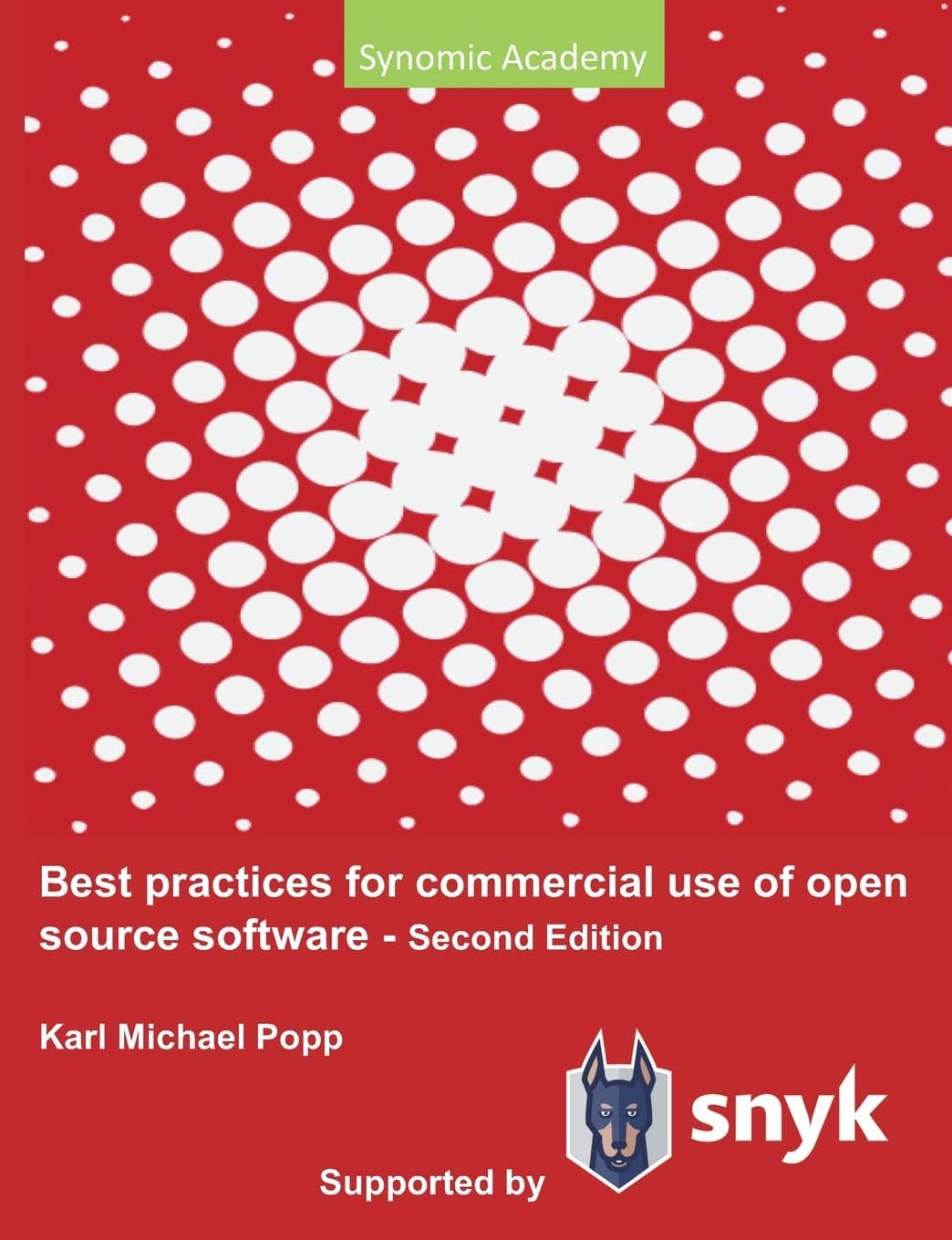 Best Practices for commercial use of open source software: Business models, processes and tools for managing open source software 2nd edition
