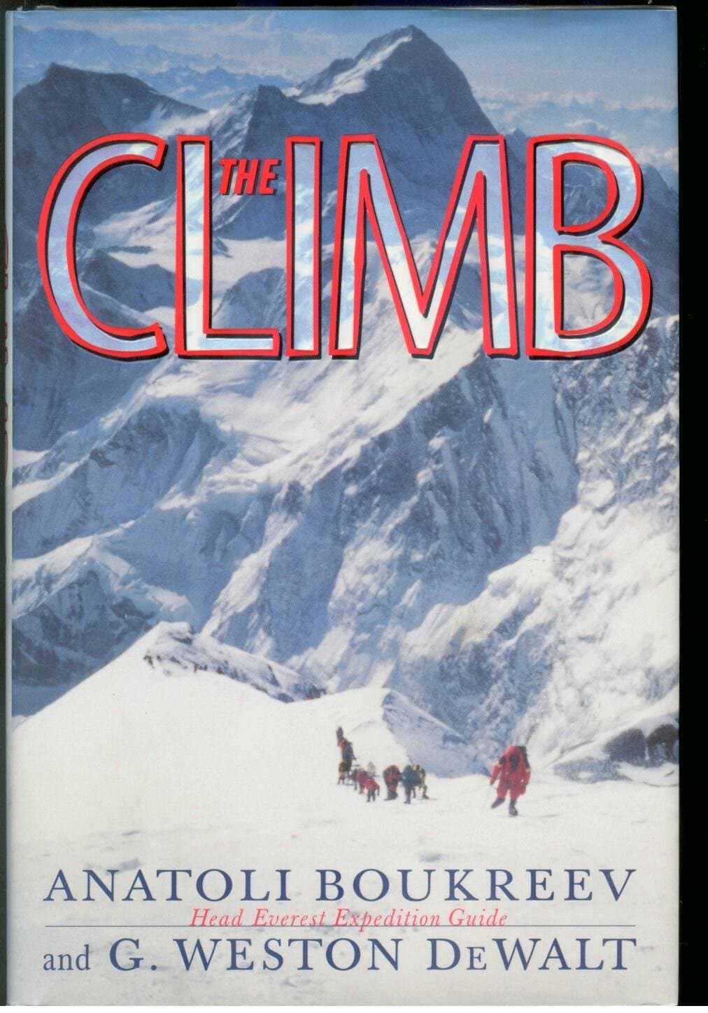 The Climb: Tragic Ambitions on Everest