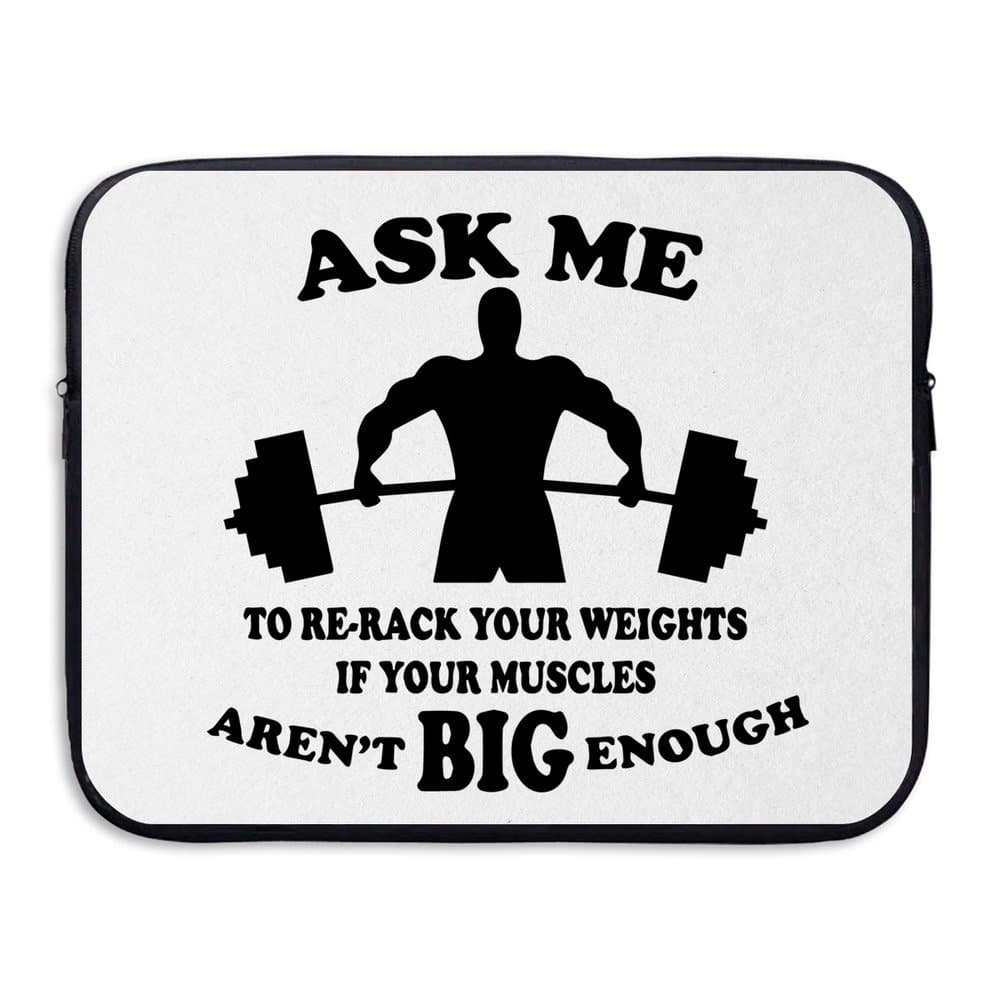 COMP Ask Me To Re-rack Your Weights Neoprene Notebook Computer Laptop Protection Sleeve Bag Black 15 Inch