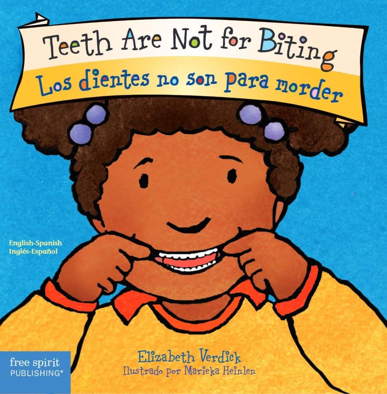 Teeth Are Not for Biting / Los Dientes No Son Para Morder (Best Behavior)
