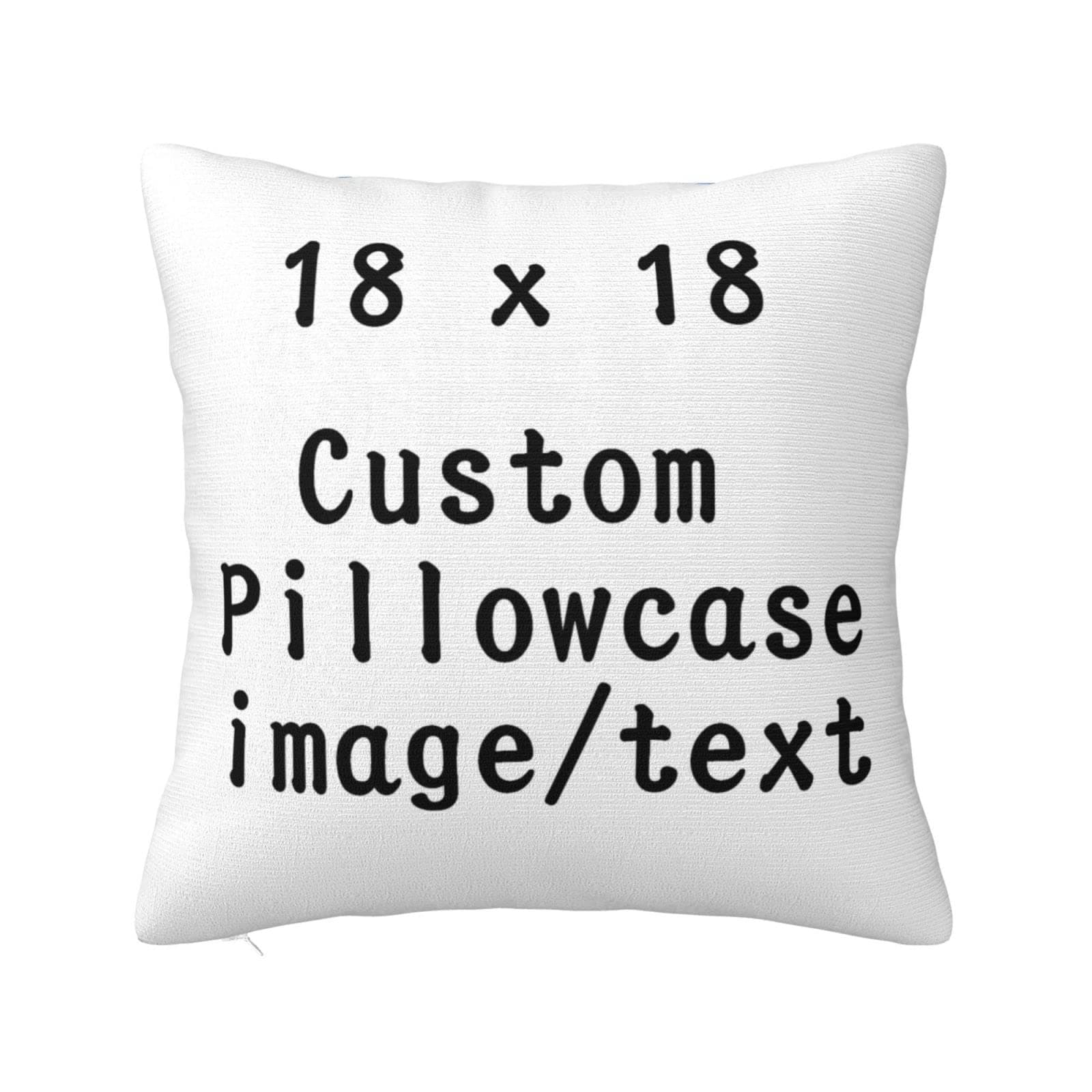 Custom Pillow Covers,Design with Picture or Text Throw Pillowcase,Two-Sides Printed Different Images Cushion Covers, Love Photo Throw Pillow,Personalized Pet Photo Pillow (18x18 inch)