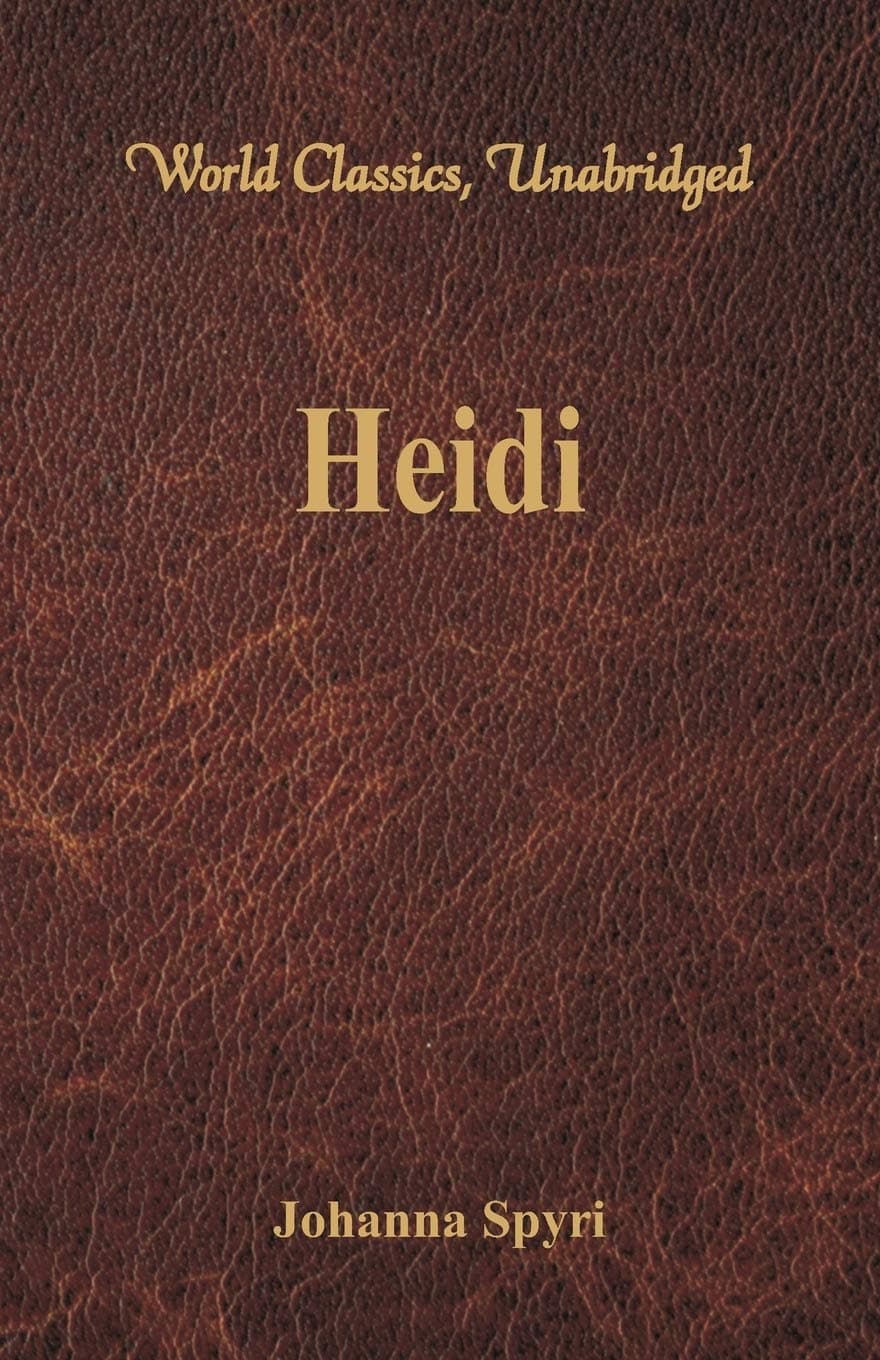 Heidi (World Classics, Unabridged) Paperback – January 2, 2017