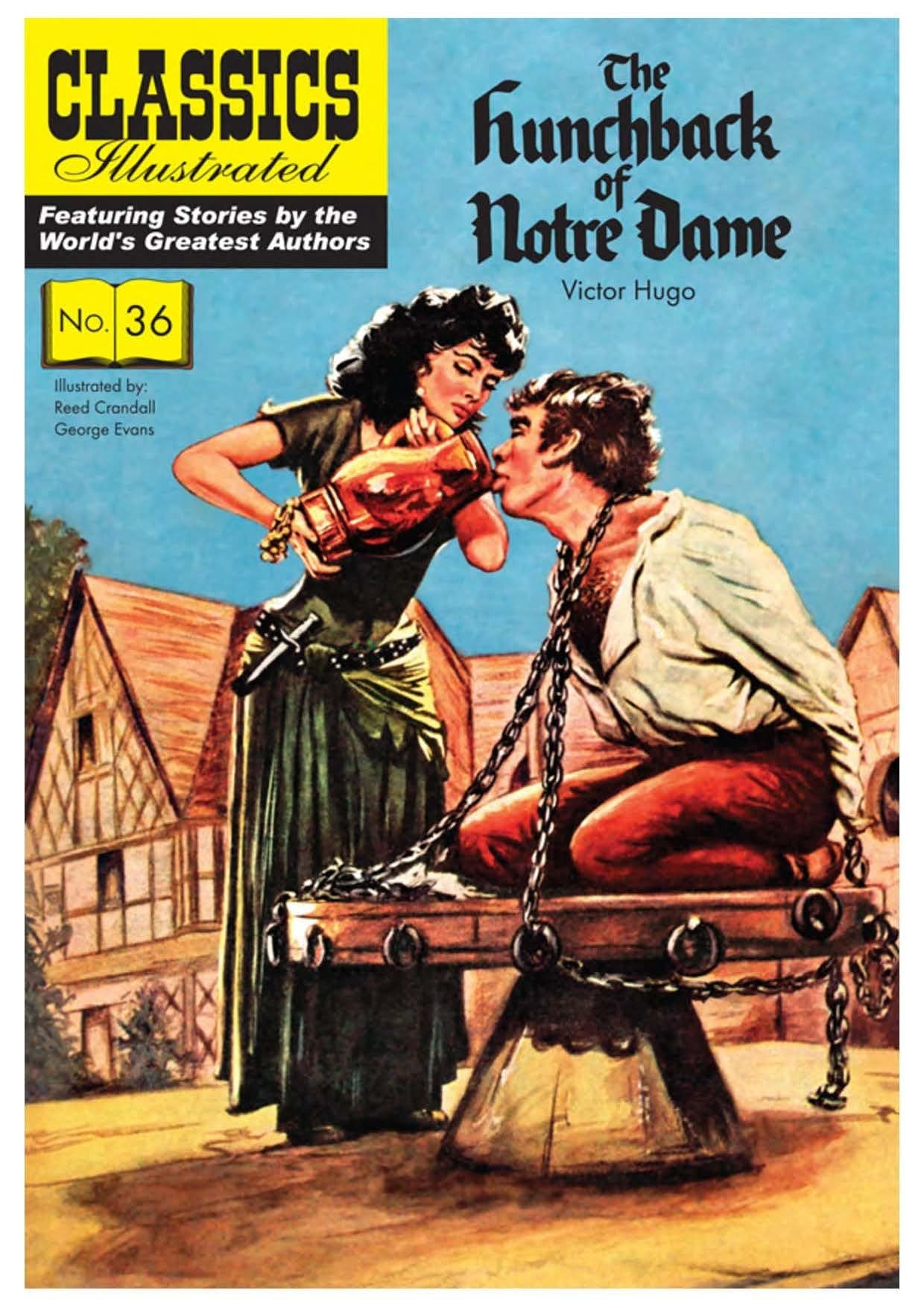 The Hunchback of Notre Dame: Classics Illustrated