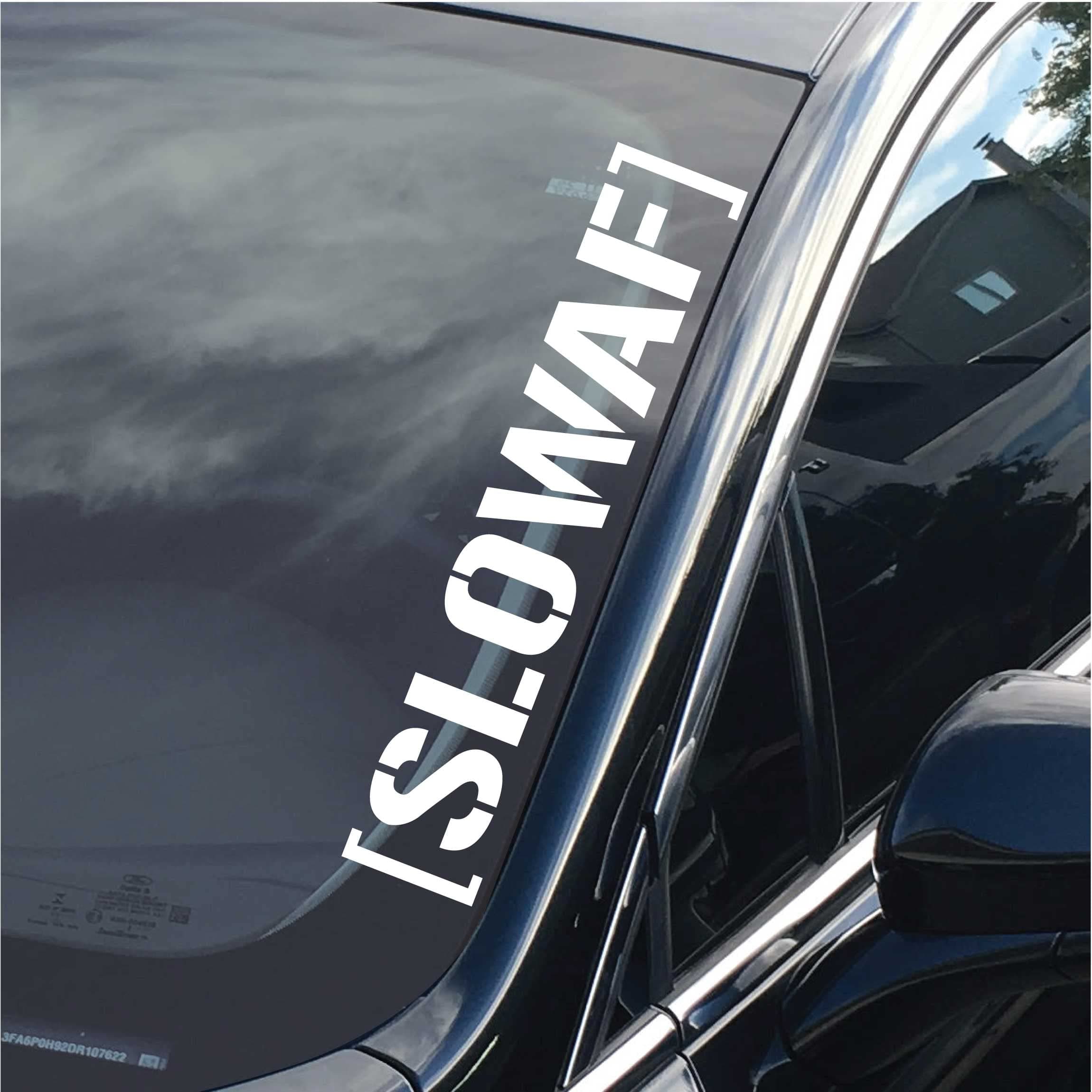 Side A Pillar Windshield Banner | Vinyl Decal/Sticker Graphic, Cursive/Cute JDM Lettering Script for Car and Truck Window Livery Accessory Font and Rear (Slow)