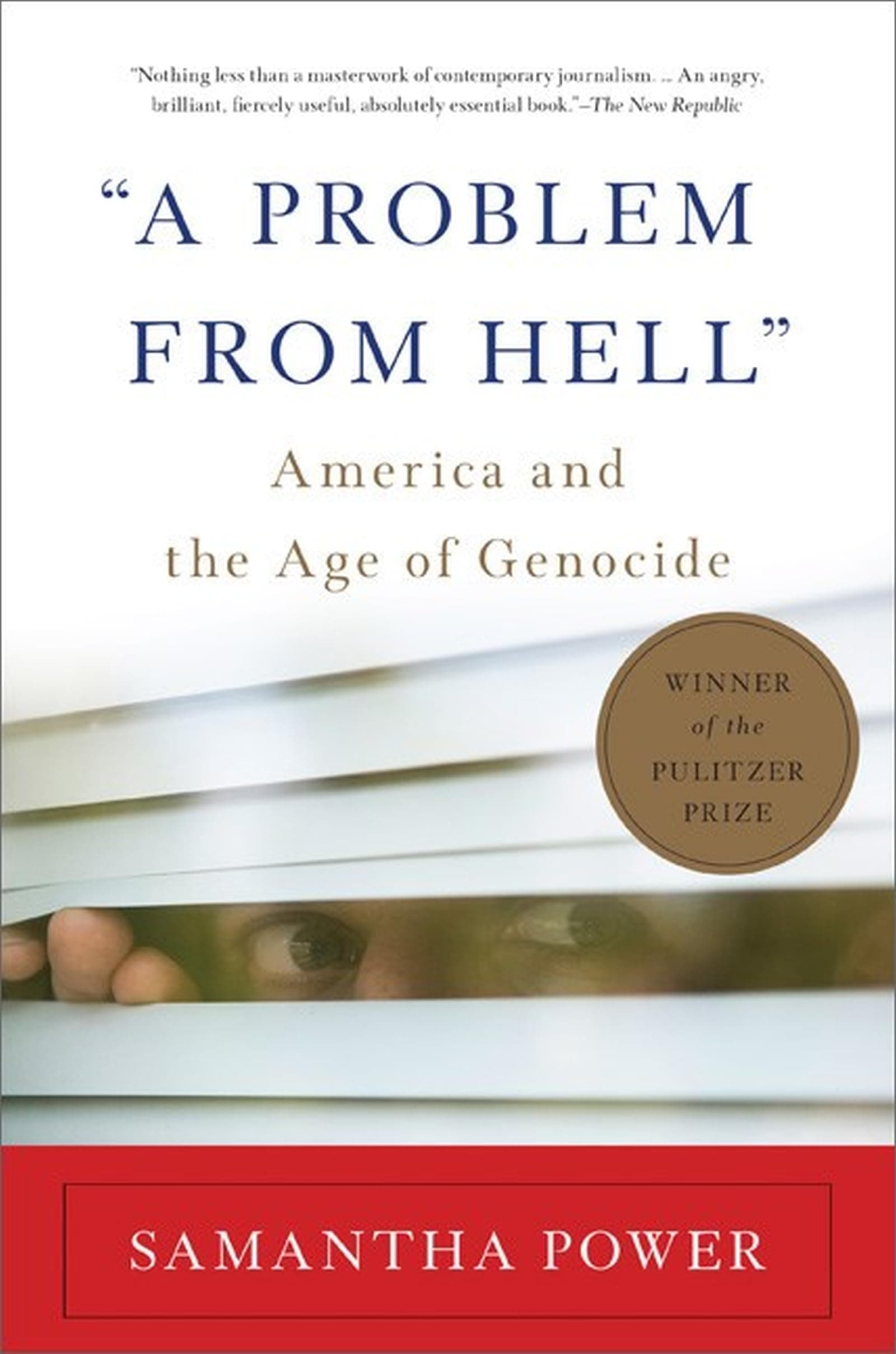 “A Problem from Hell”: America and the Age of Genocide