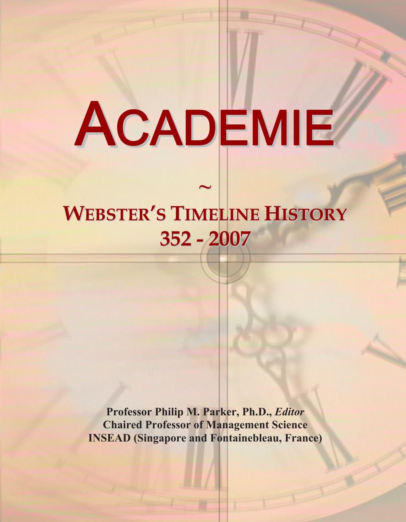Academie: Webster's Timeline History, 352 - 2007