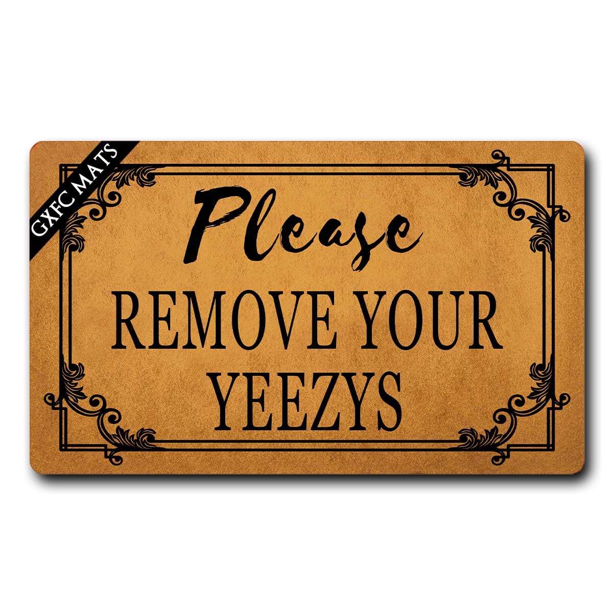 GXFC matsGXFC Welcome Mat with Rubber Back Please Remove Your Yeezys Doormat Welcome Door Rugs Funny Doormat for Entrance Way Monogram Mats for Front Door Mat No Slip Kitchen Rugs and Mats 30"(L) x 18"(W)
