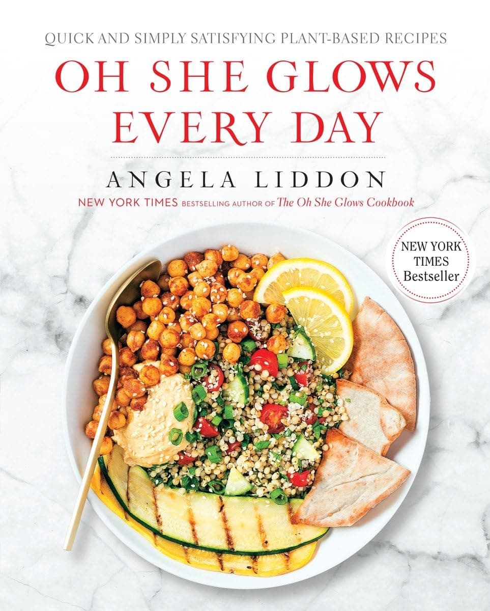 Avery Publishing Group Oh She Glows Every Day: Quick and Simply Satisfying Plant-Based Recipes: A Cookbook