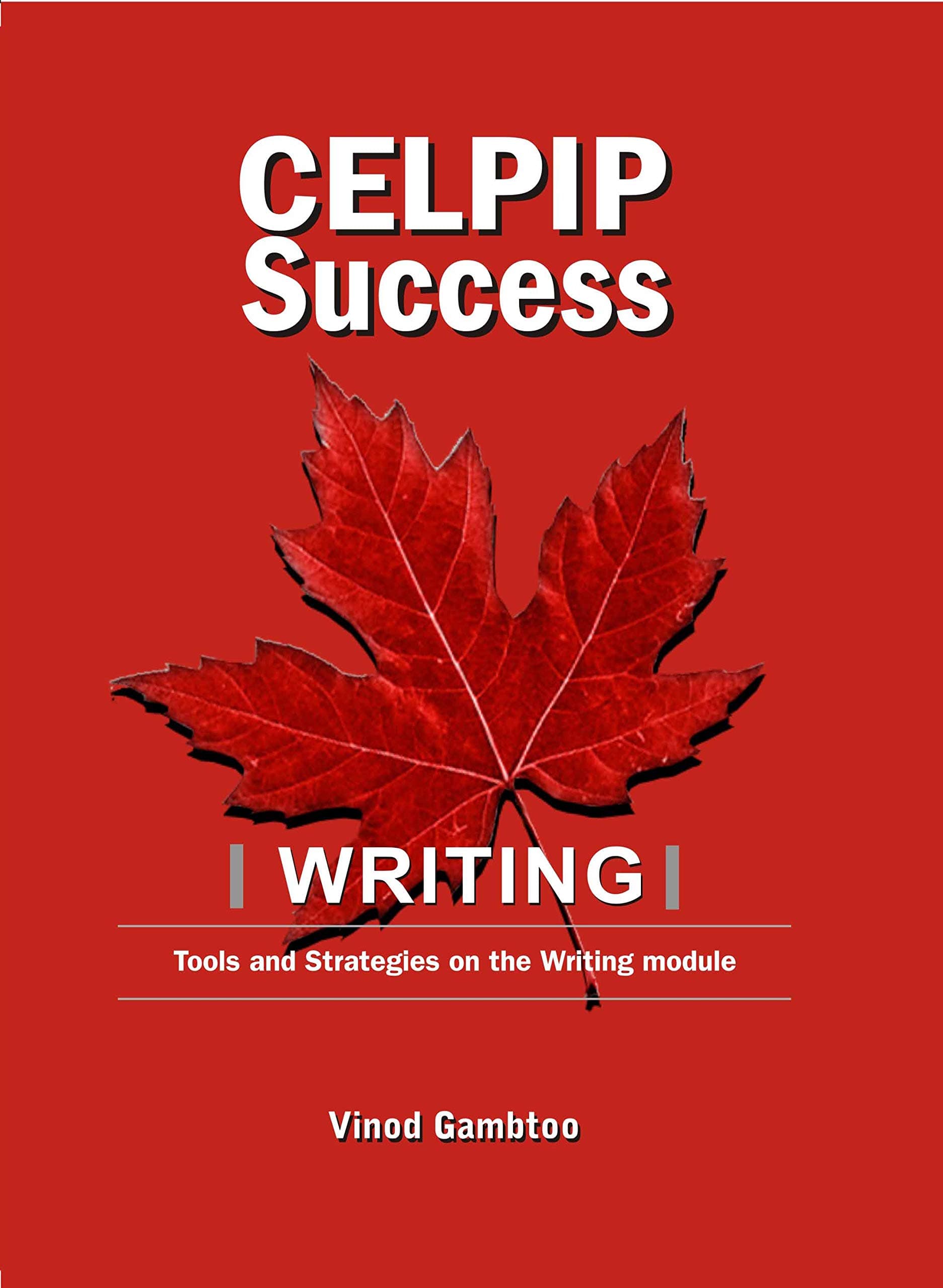 CELPIP Success Paperback – 1 January 2018
