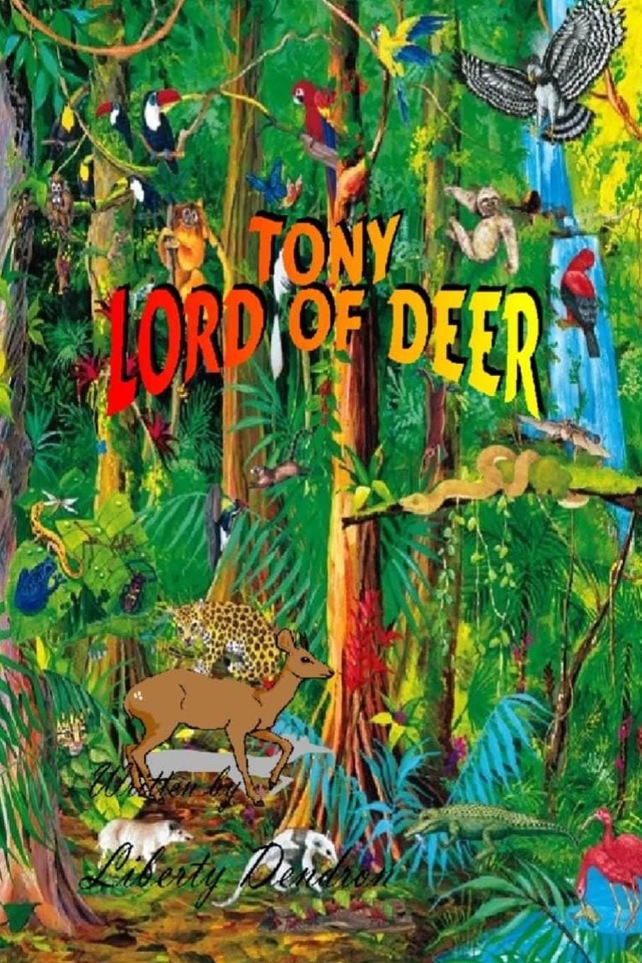 Tony Lord Of Deer