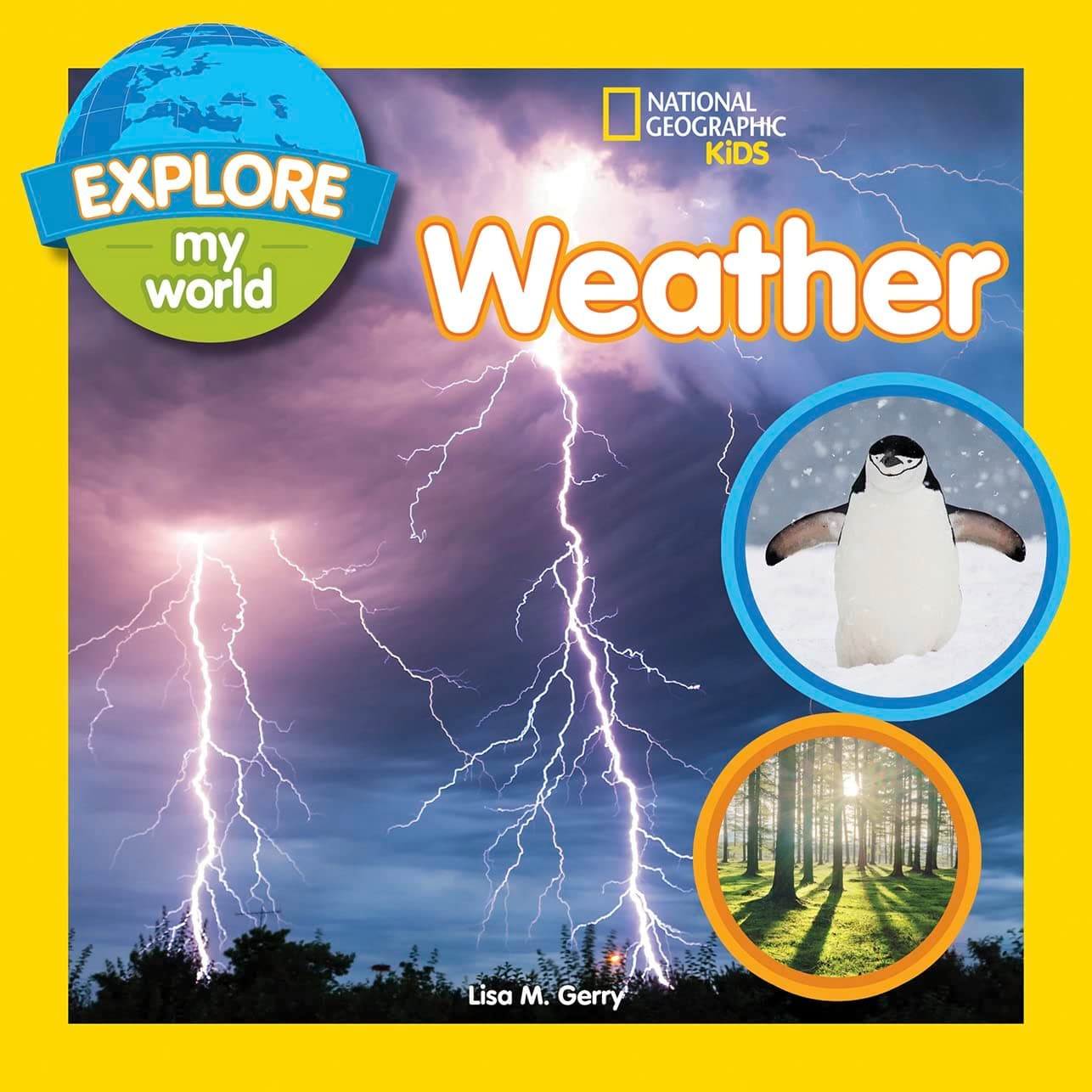 National Geographic Explore My World: Weather
