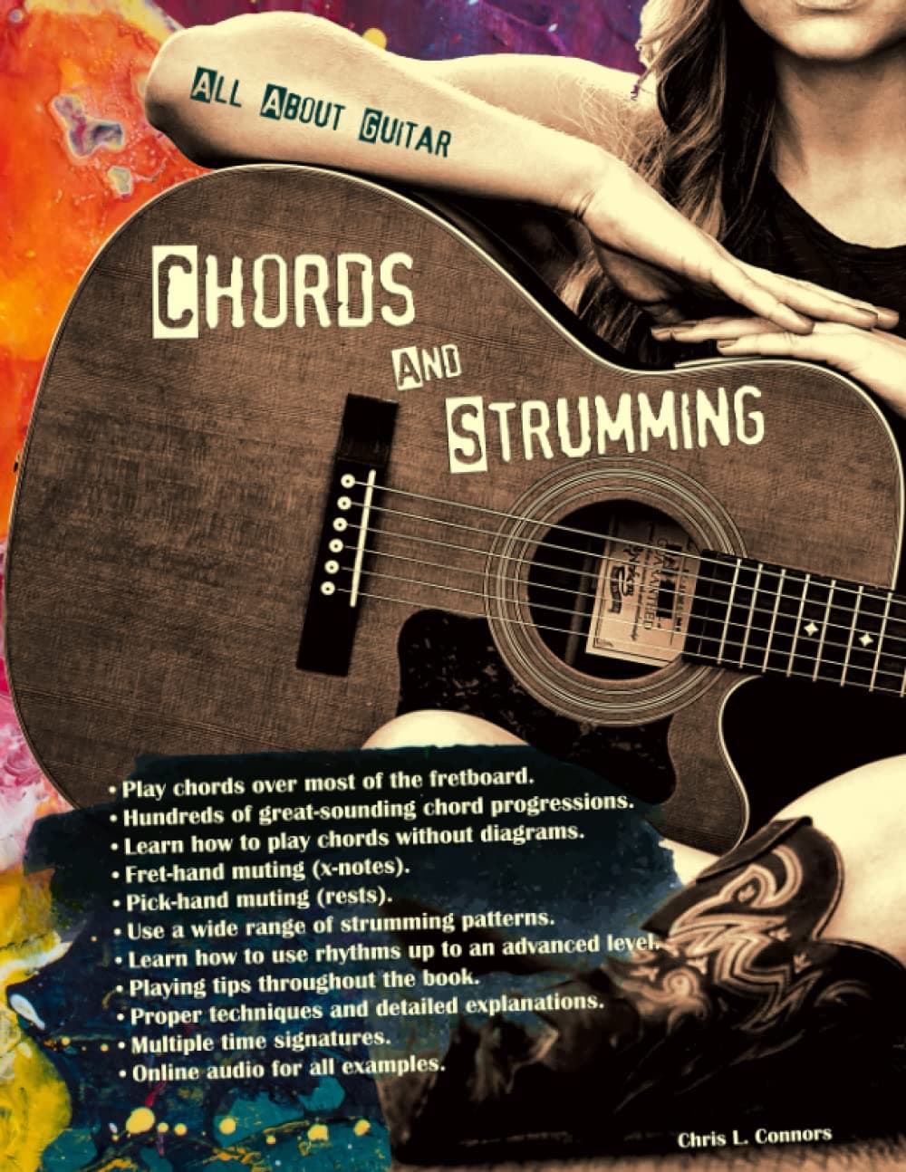 All About Guitar Chords and Strumming