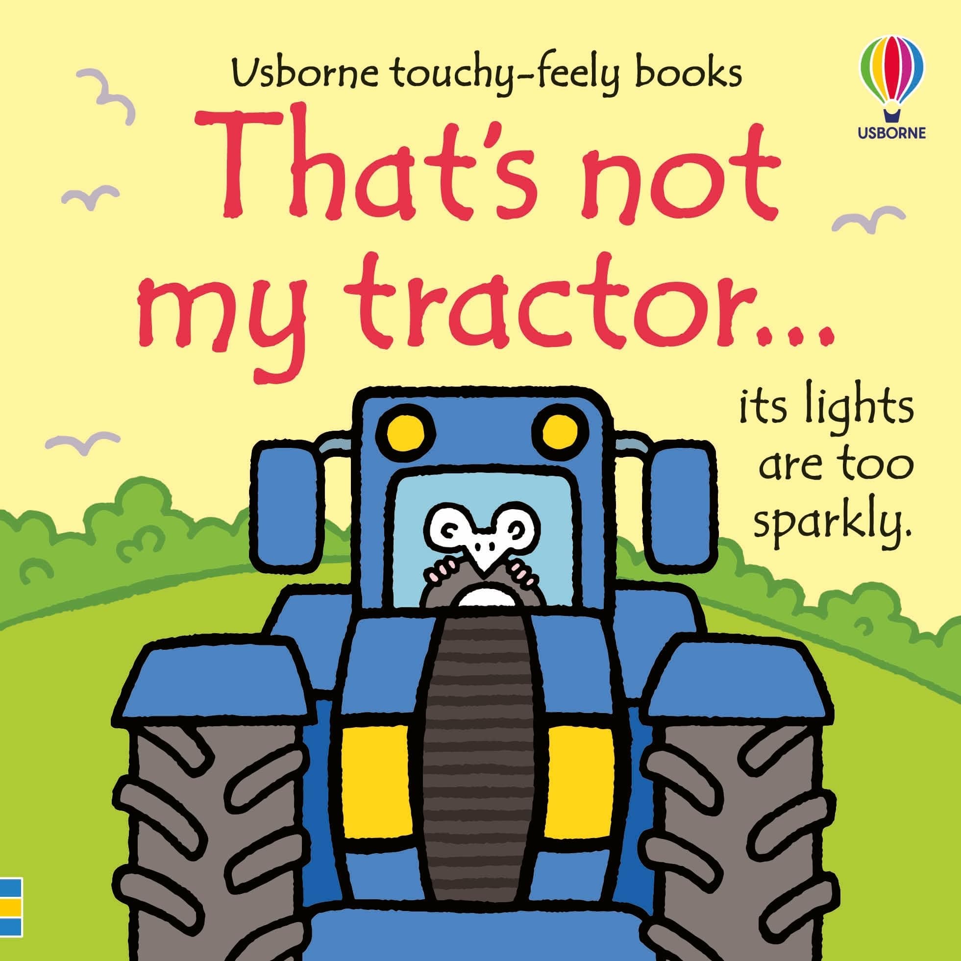 - That's not my tractor... (THAT'S NOT MY�)