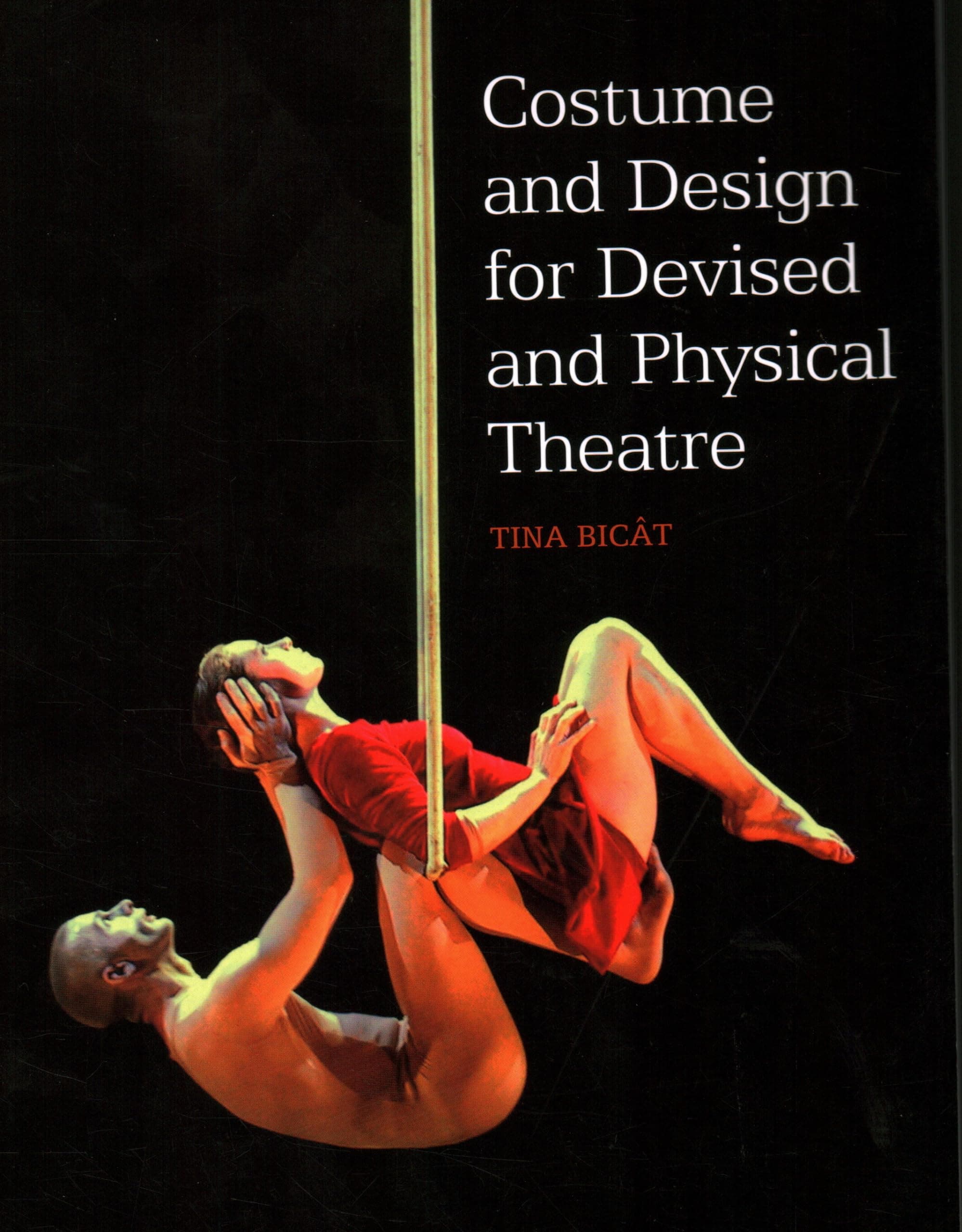 Costume and Design for Devised and Physical Theatre