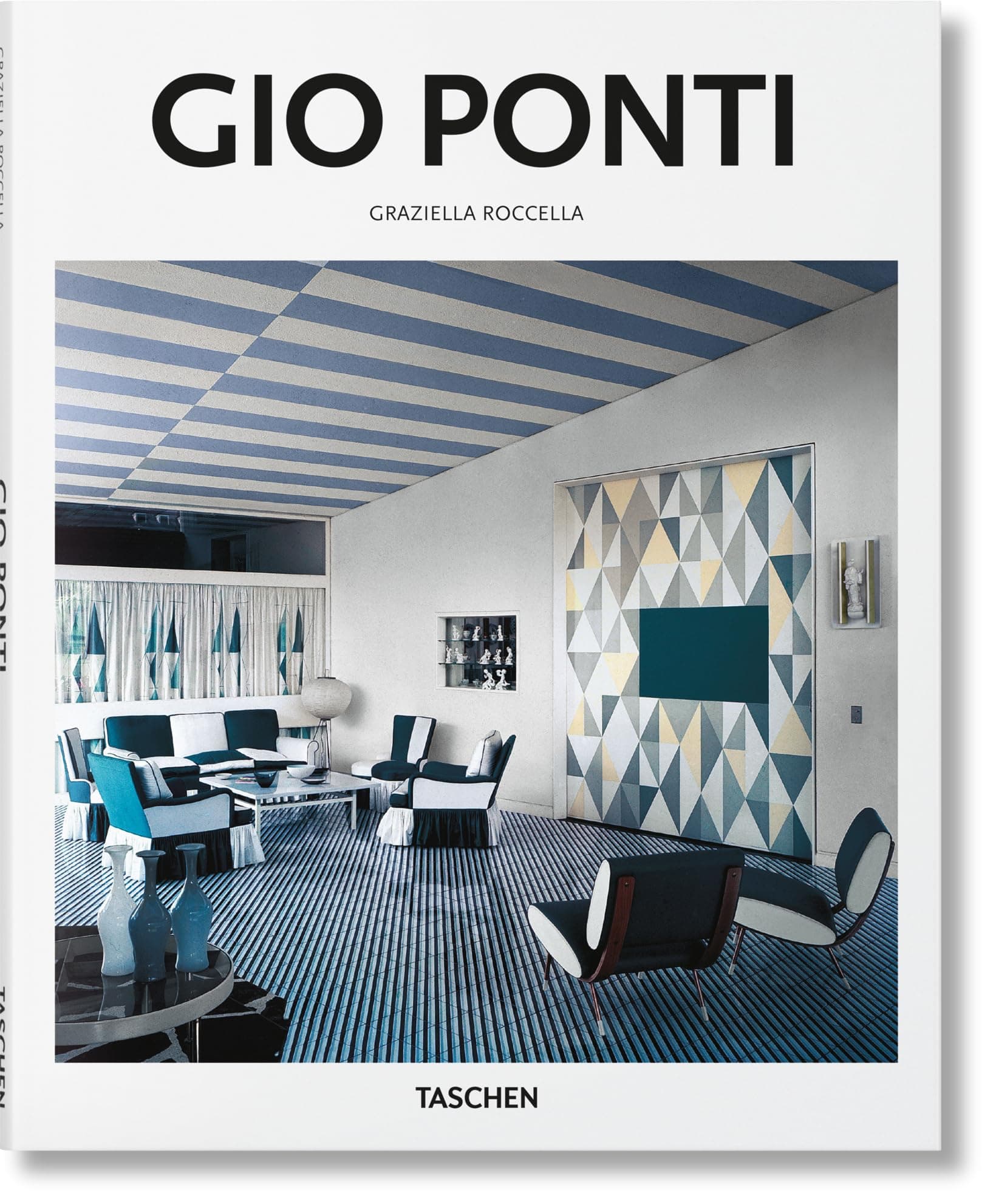 Gio Ponti: 1891-1979 Master of Lightness (Basic Art)