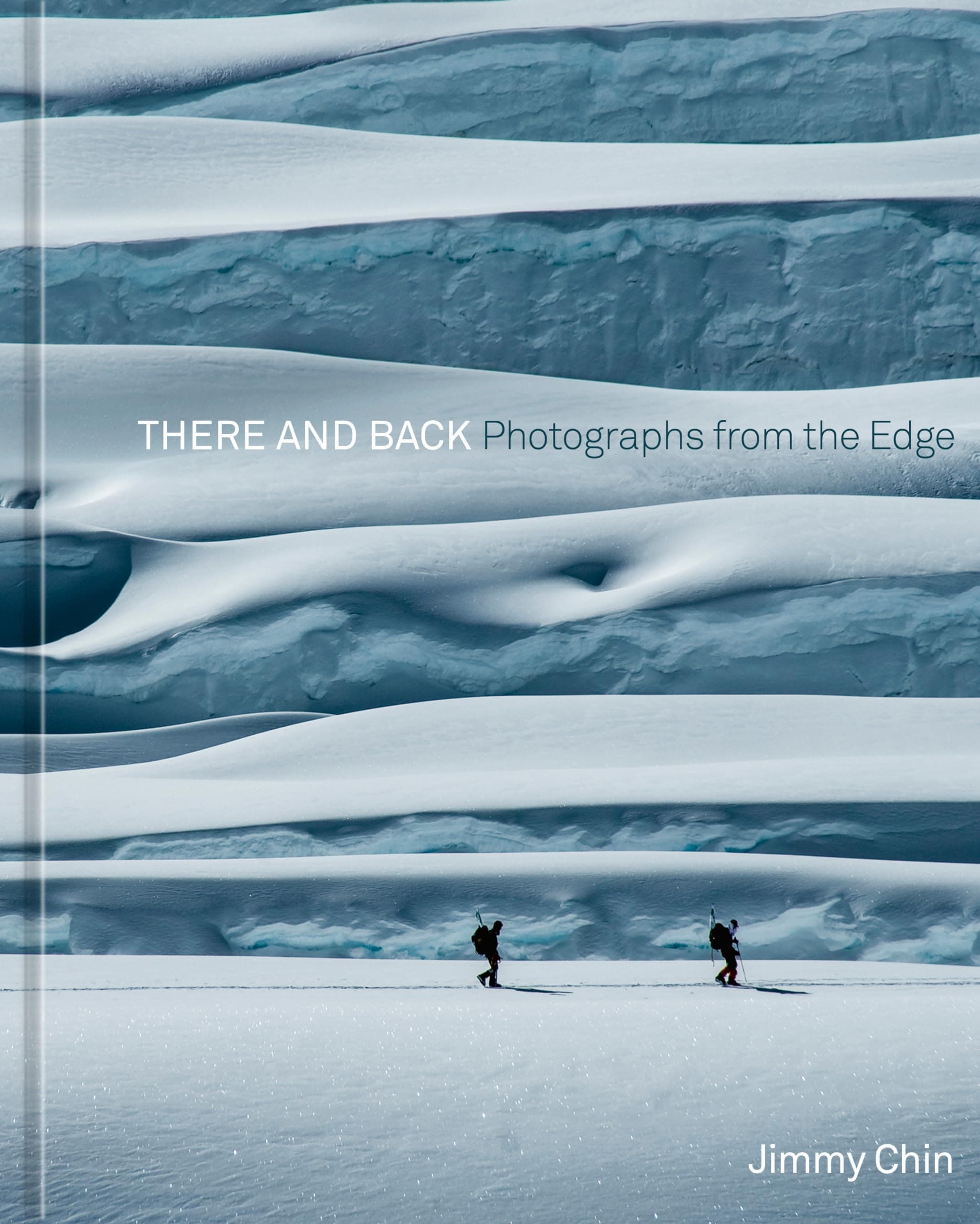 - There and Back: Photographs from the Edge