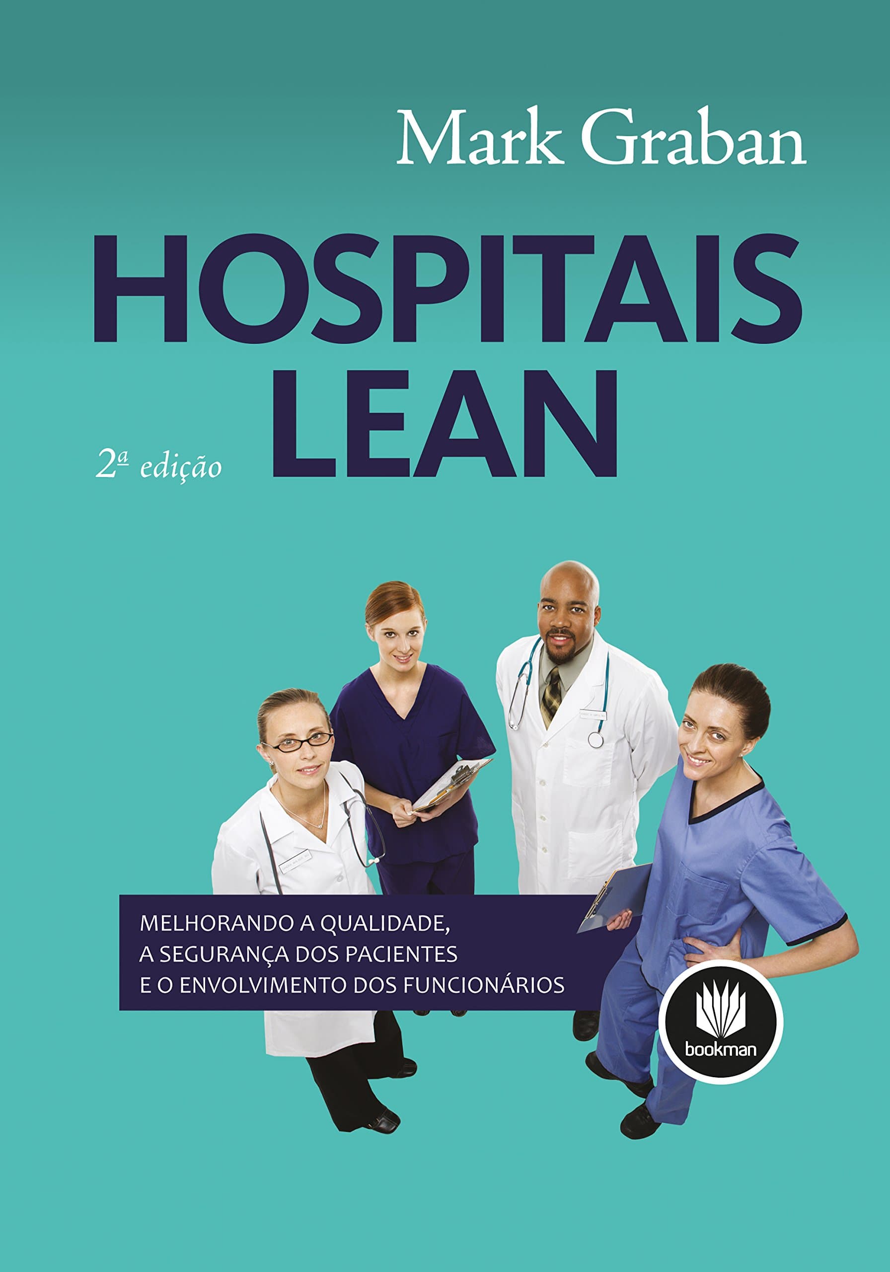 Hospitais Lean (Portuguese Edition)