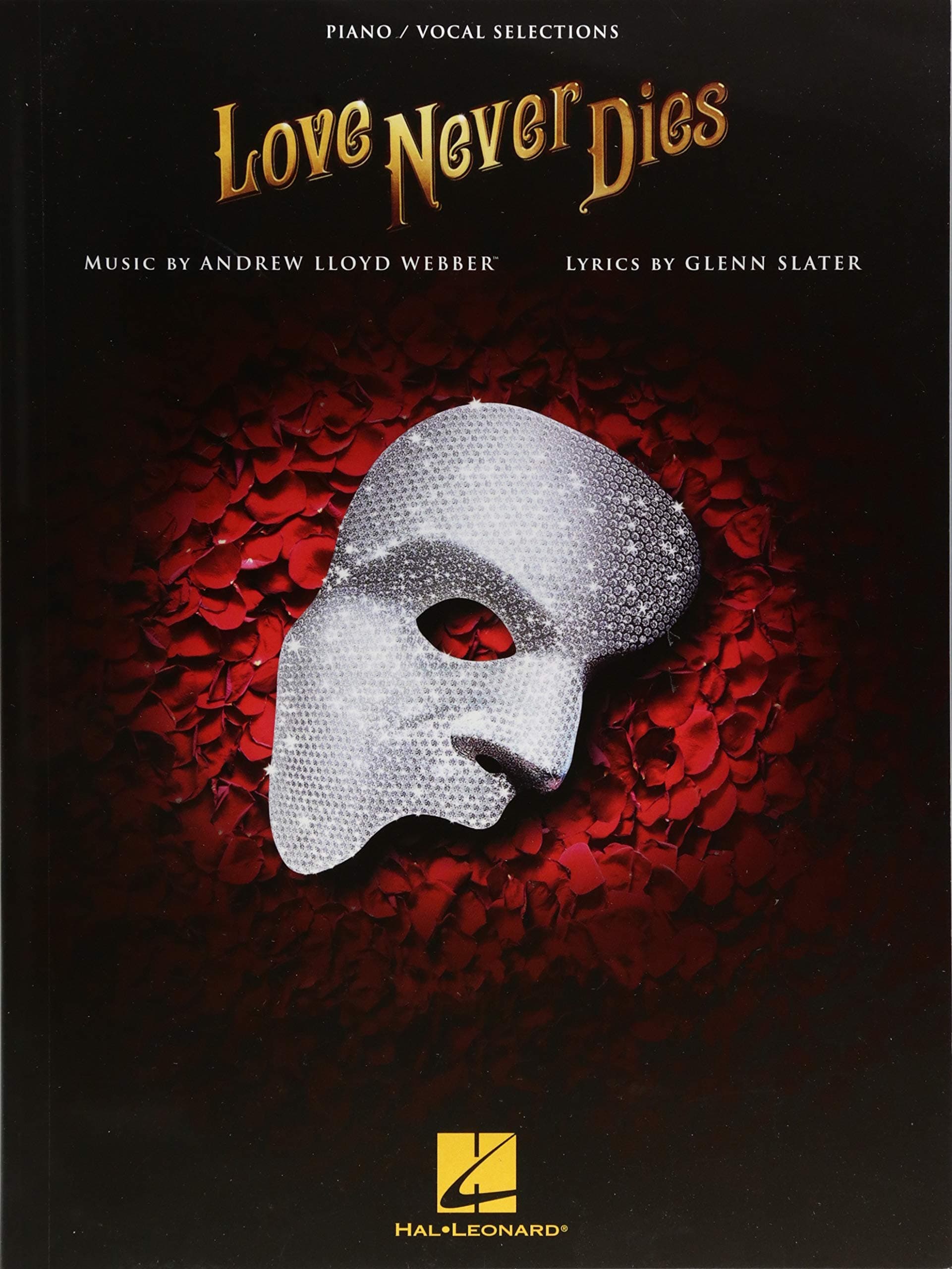 Love Never Dies (Piano/Vocal Selections)