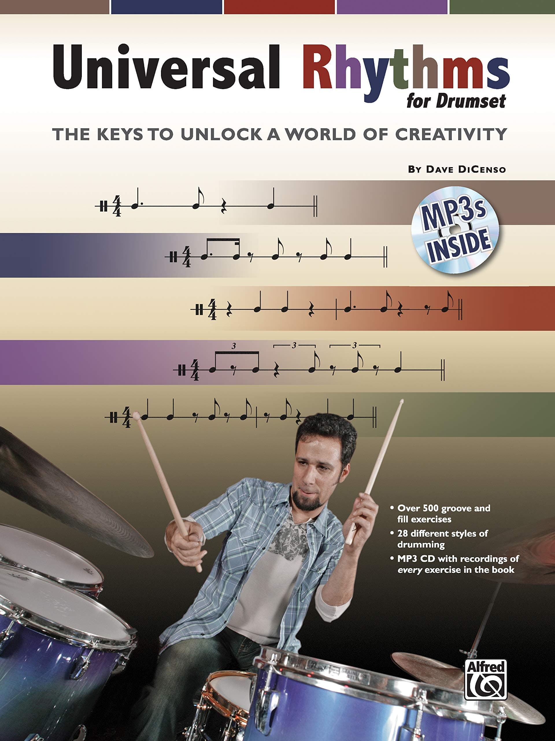 Universal Rhythms for Drummers: The Keys to Unlock a World of Creativity, Book & C