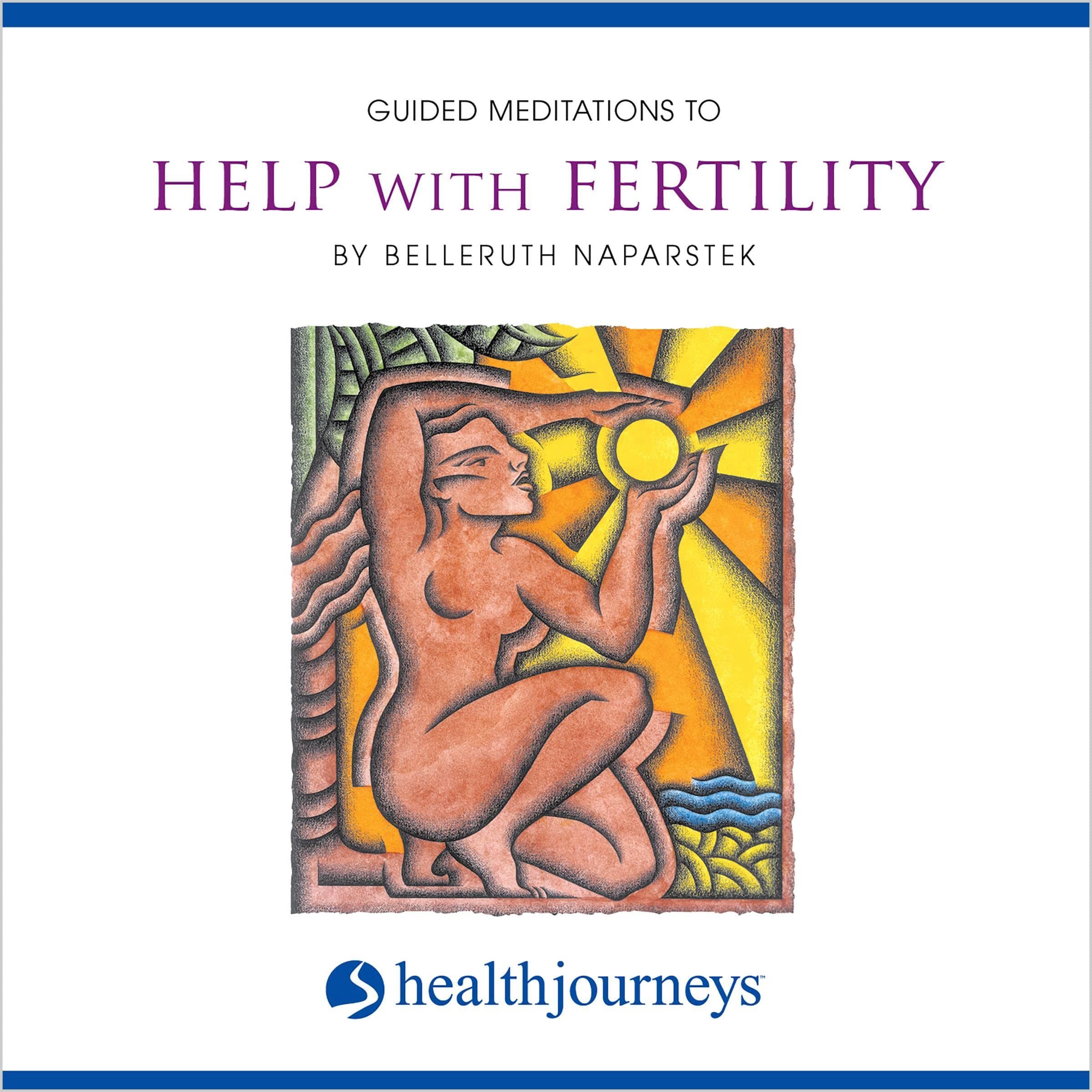Guided Meditations to Help with Fertility