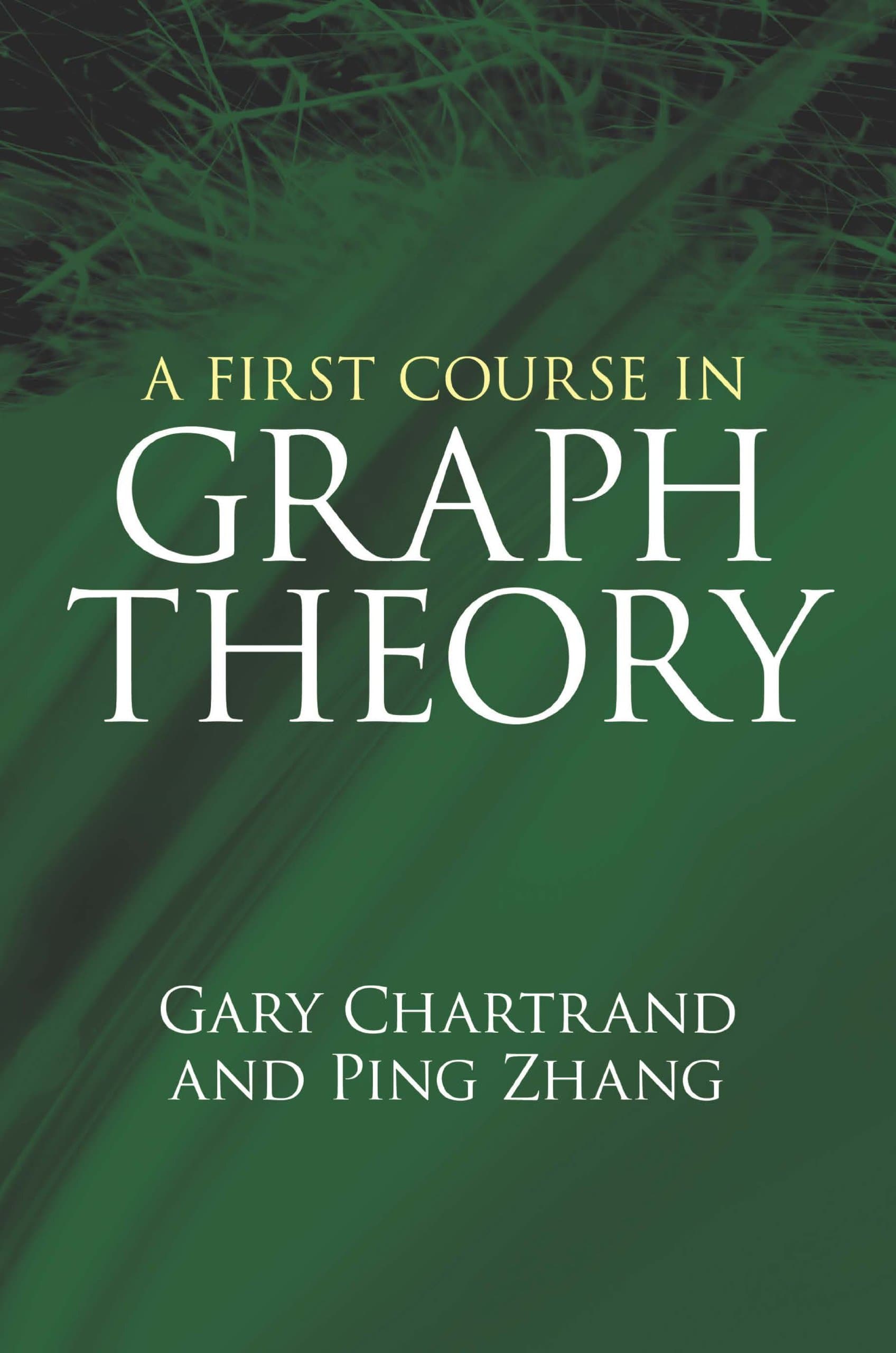 A First Course in Graph Theory (Dover Books on Mathematics) Illustrated Edition, Kindle Edition