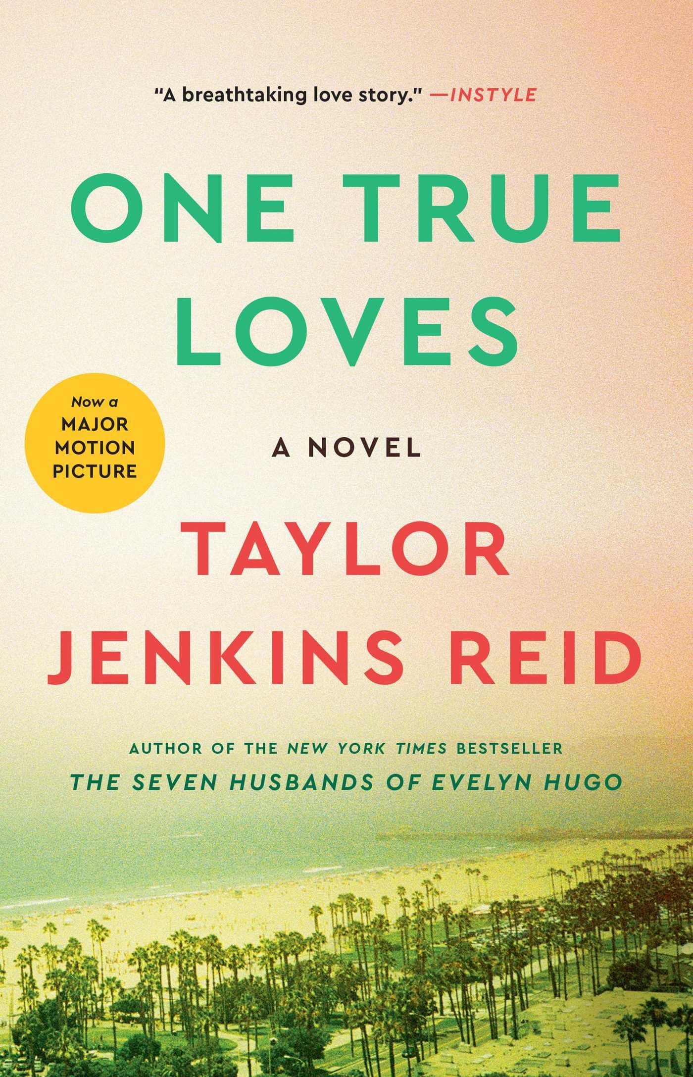 Washington Square Press One True Loves: A Novel
