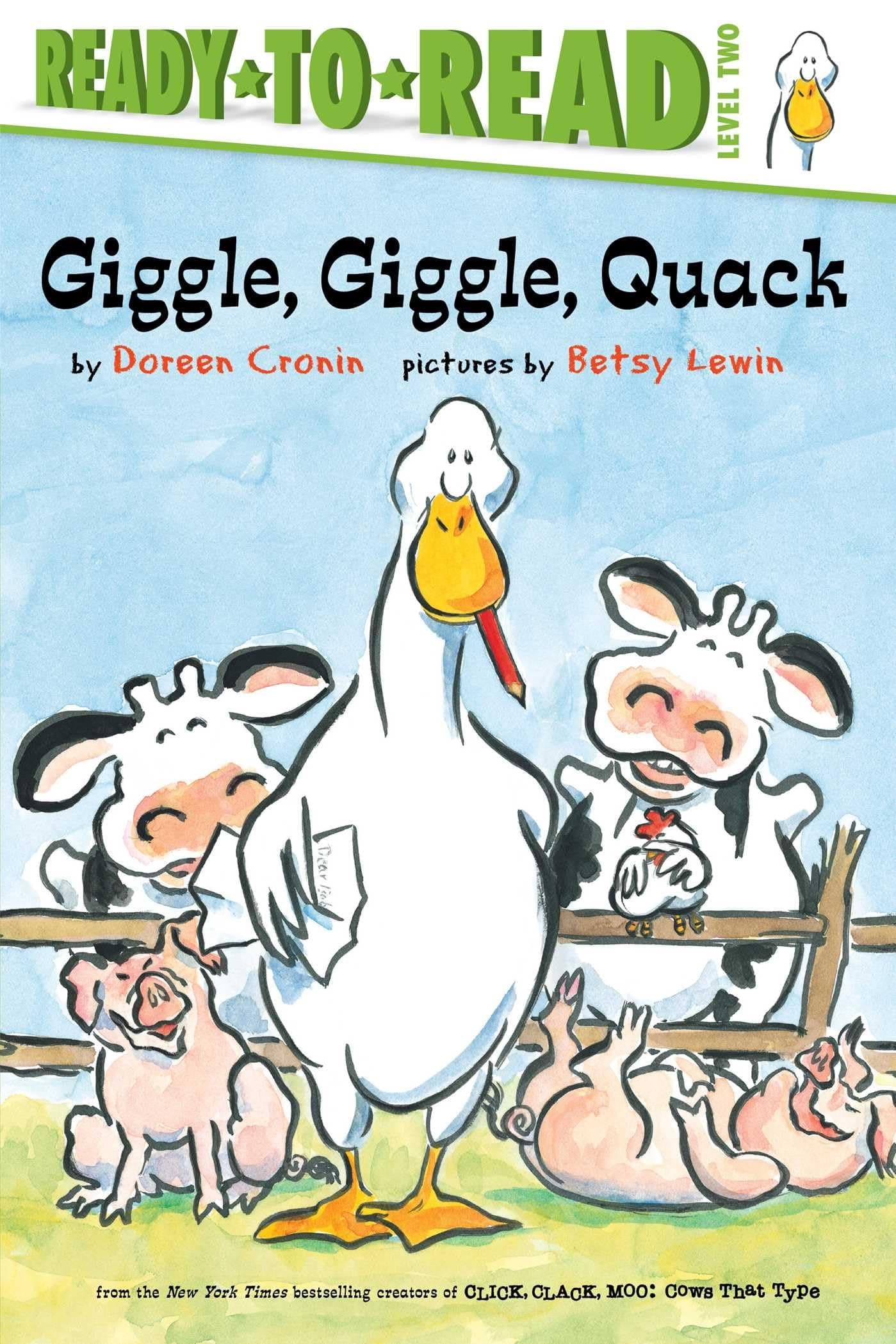 Giggle, Giggle, Quack/Ready-To-Read Level 2 (Click Clack Book) Paperback – 13 Dec. 2016