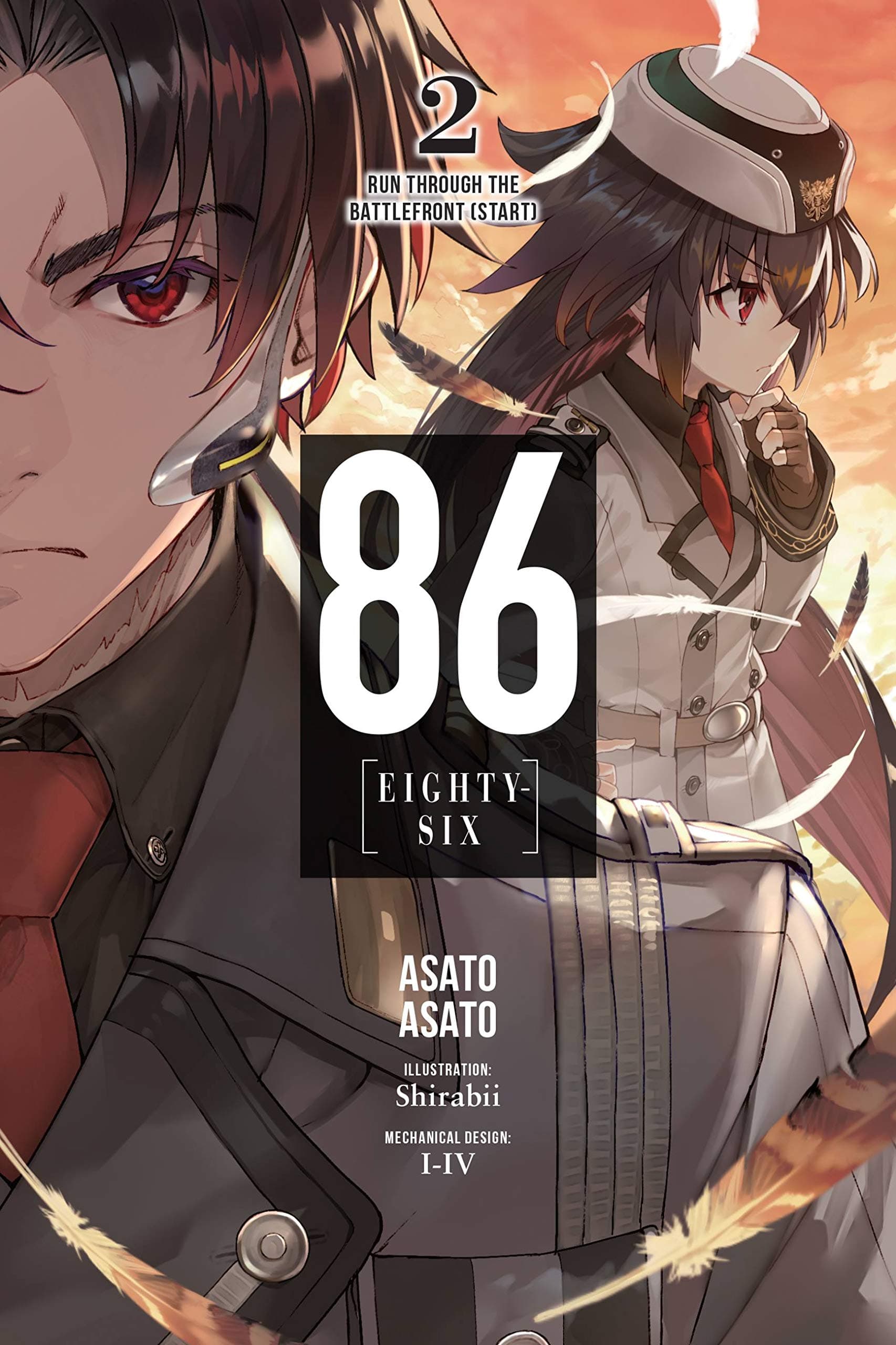 86 - EIGHTY SIX, Vol. 2 (light novel): Run Through the Battlefront (Start) Volume 2 (86 EIGHTY SIX LIGHT NOVEL SC)