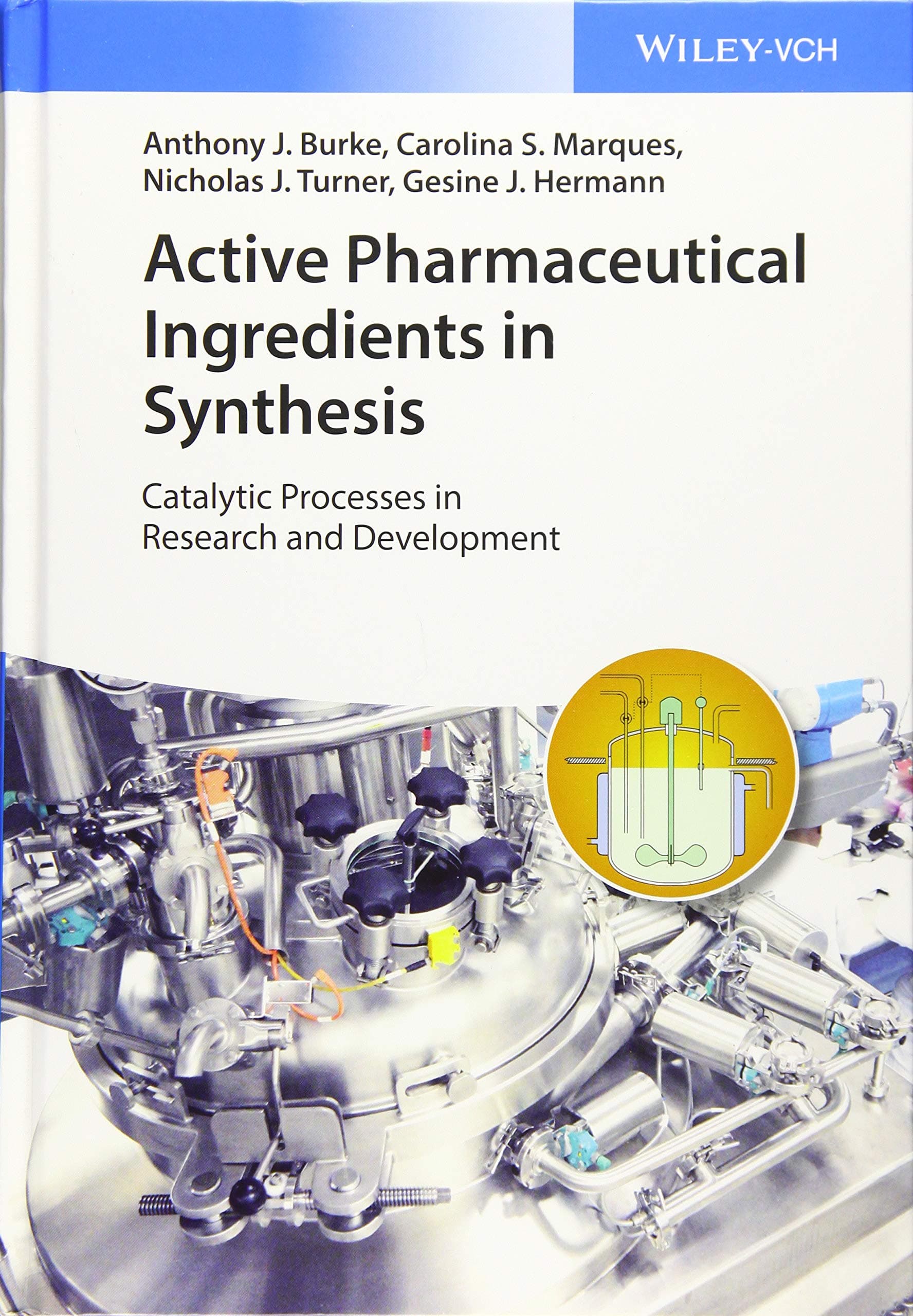 Active Pharmaceutical Ingredients in Synthesis: Catalytic Processes in Research and Development
