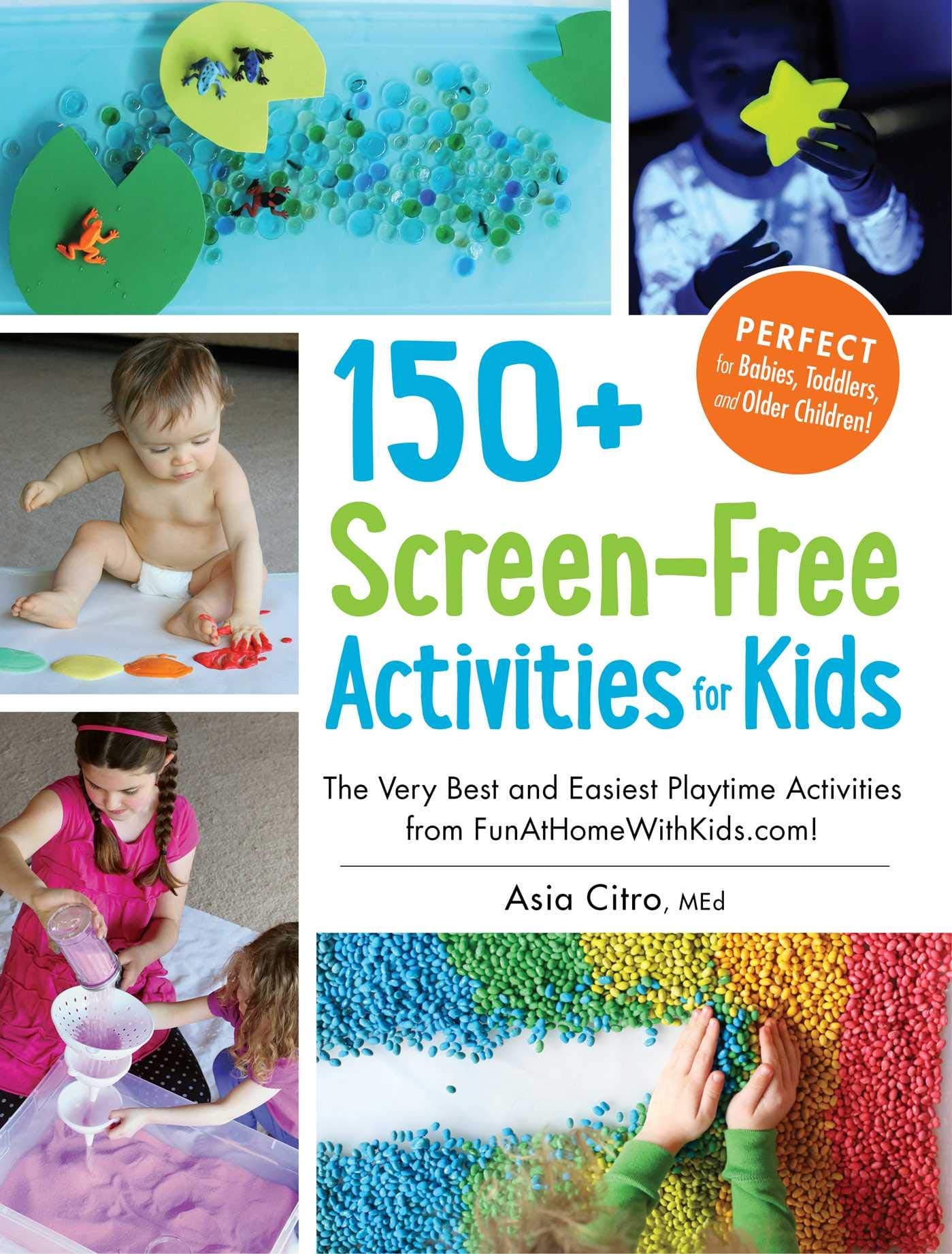 150+ Screen-Free Activities For Kids