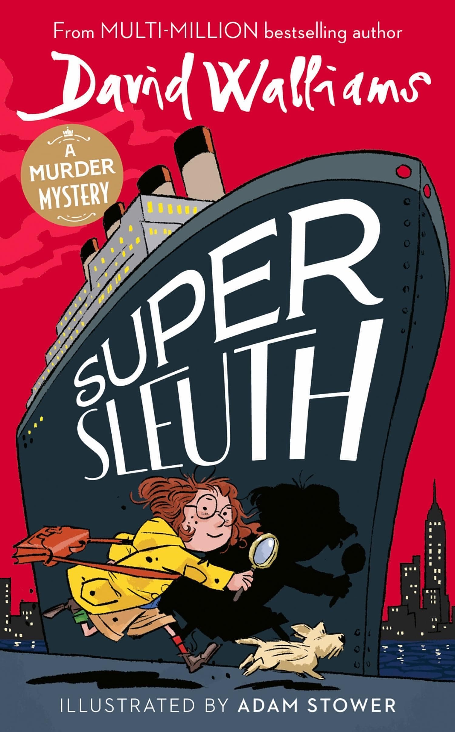 Super Sleuth: A book by David Walliams