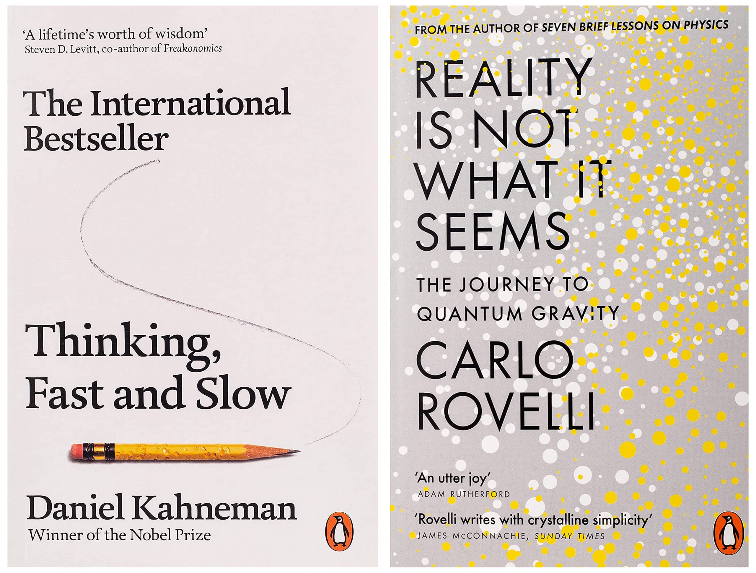 THINKING FAST AND SLOW, Kahneman, Daniel (Penguin Press Non-Fiction)+Reality is Not What it Seems: The Journey to Quantum Gravity