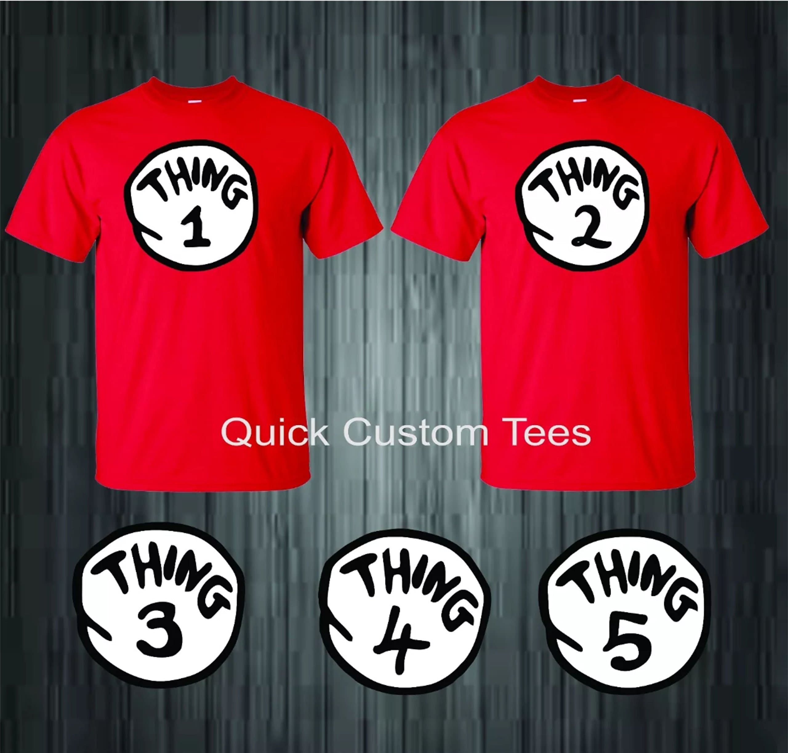 Thing 1 Thing 2,3,4,5 T-Shirts Nice Cute Dr Seuss New Kids Adults Any Number