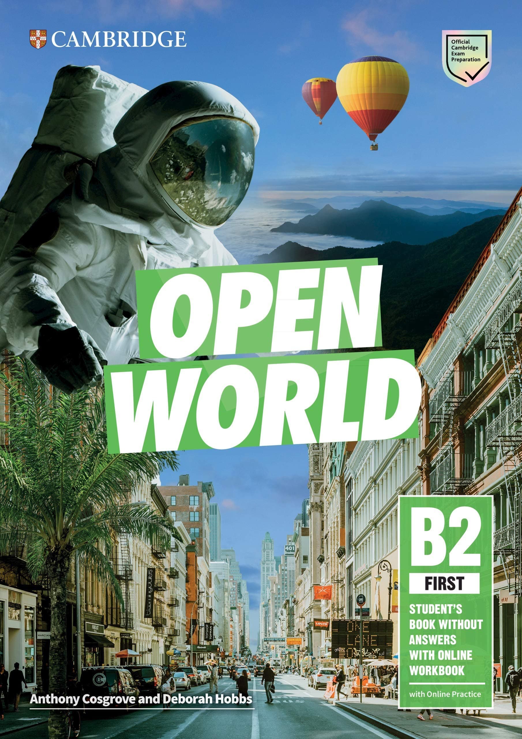 Open World First Student's Book Pack (SB wo Answers w Online Practice and WB wo Answers w Audio Download)
