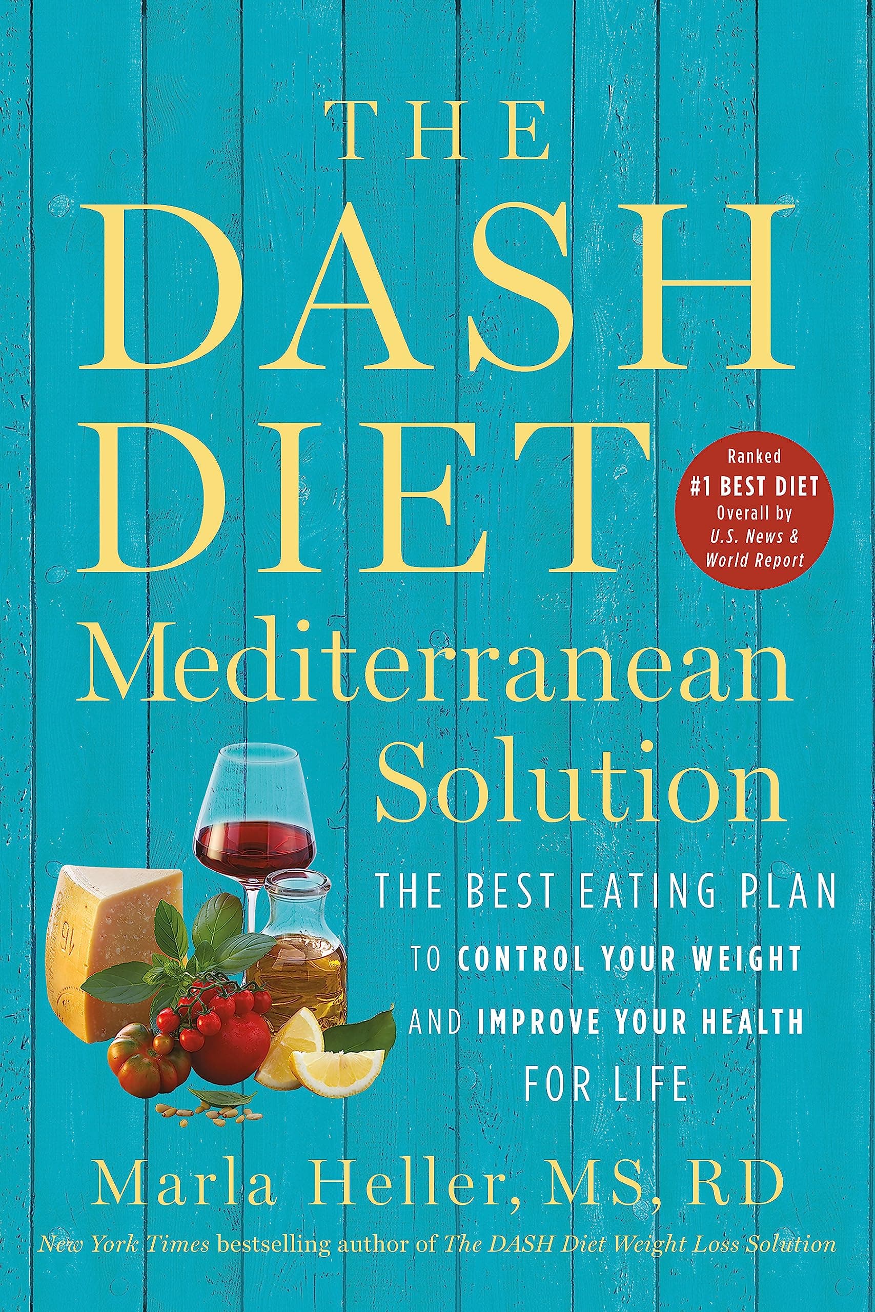 THE DASH DIET MEDITERRANEAN SOLUTION: THE BEST EATING PLAN TO CONTROL YOUR WEIGHT AND IMPROVE YOUR H Paperback – 22 December 2020