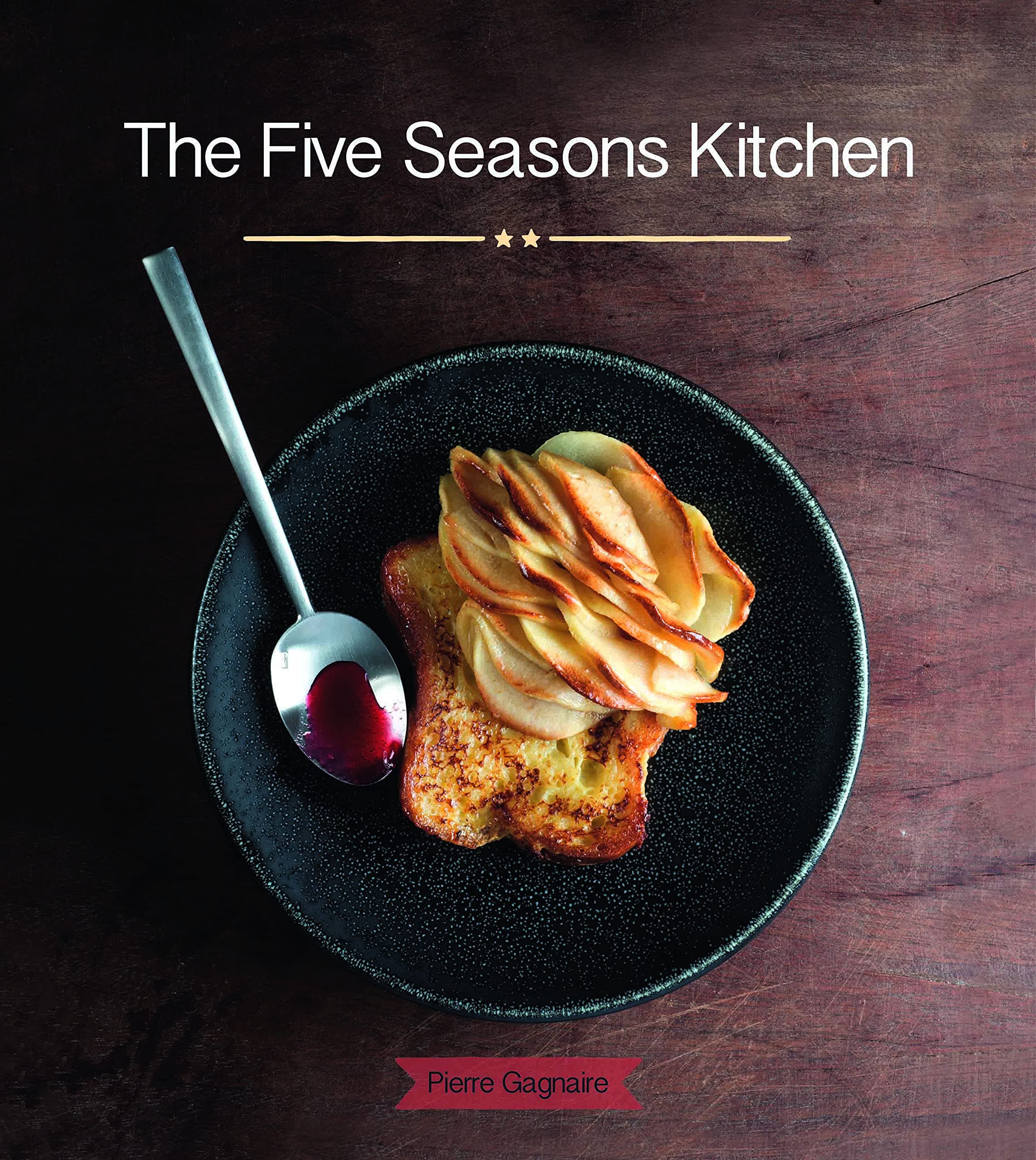 The Five Seasons Kitchen Hardcover – 28 Oct. 2016