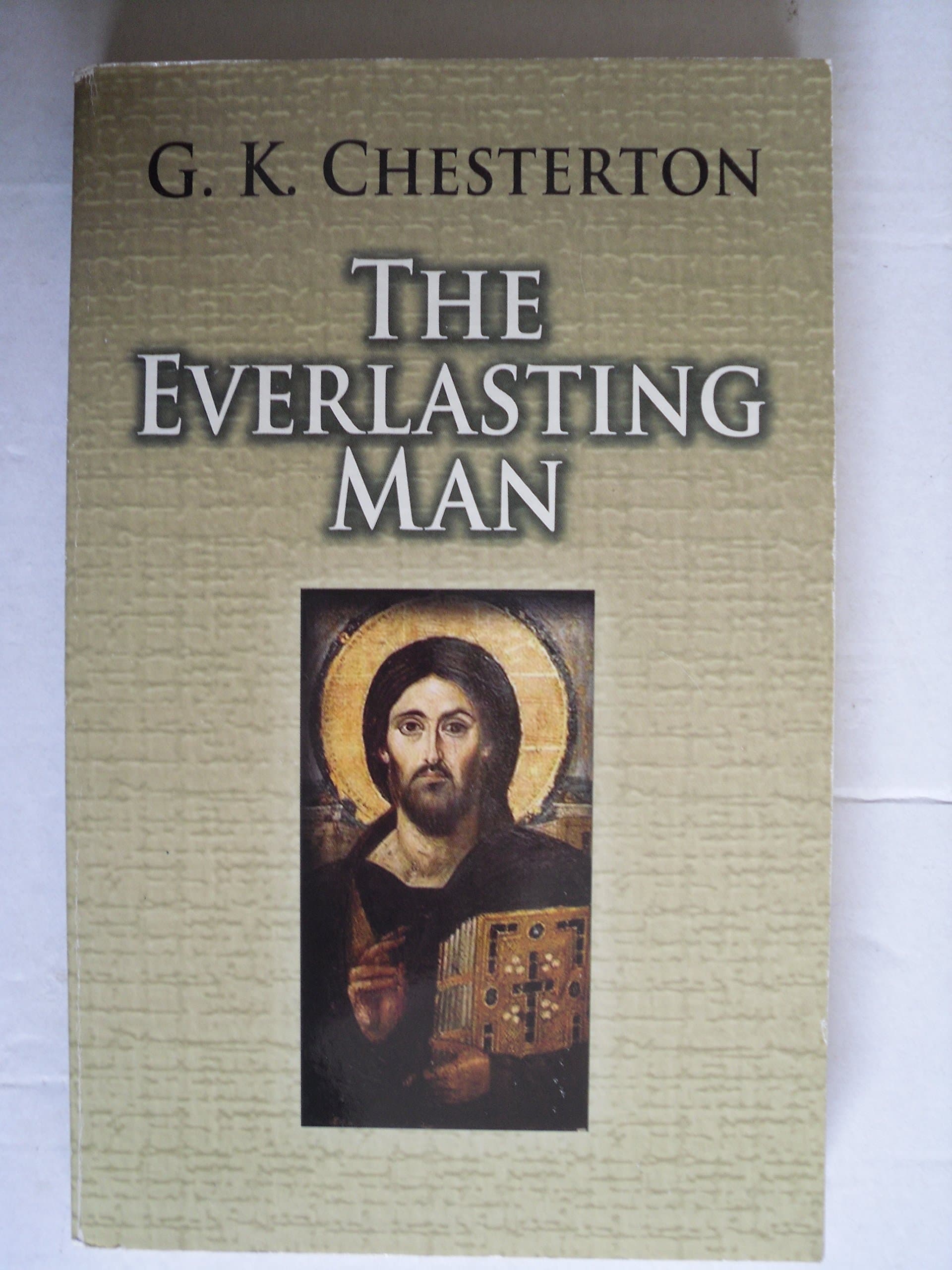 The Everlasting Man Paperback – July 19, 2013
