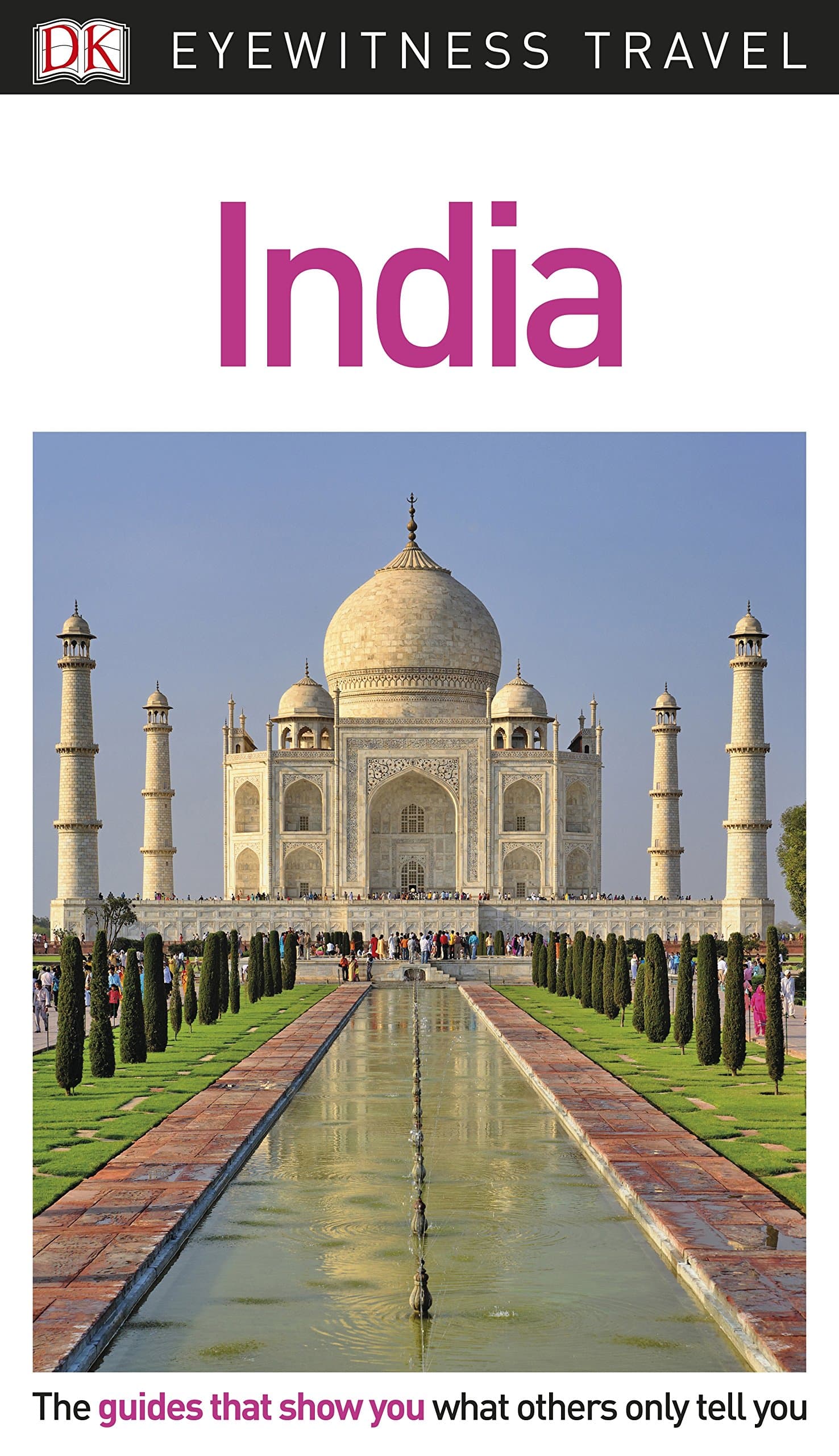 DK Eyewitness Travel Guide India