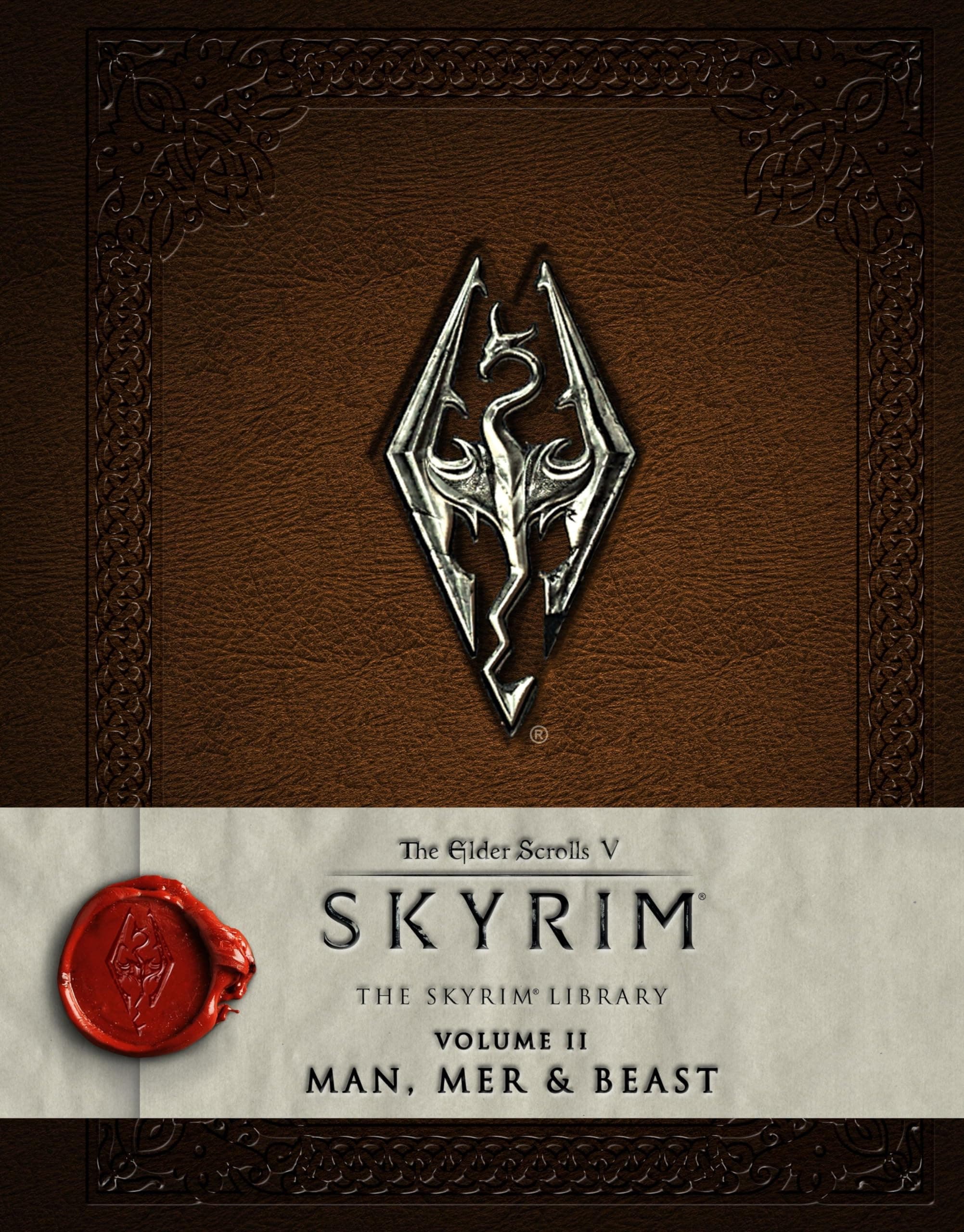 The Elder Scrolls V: Skyrim - The Skyrim Library, Vol. II: Man, Mer, and Beast (Skyrim Scrolls)