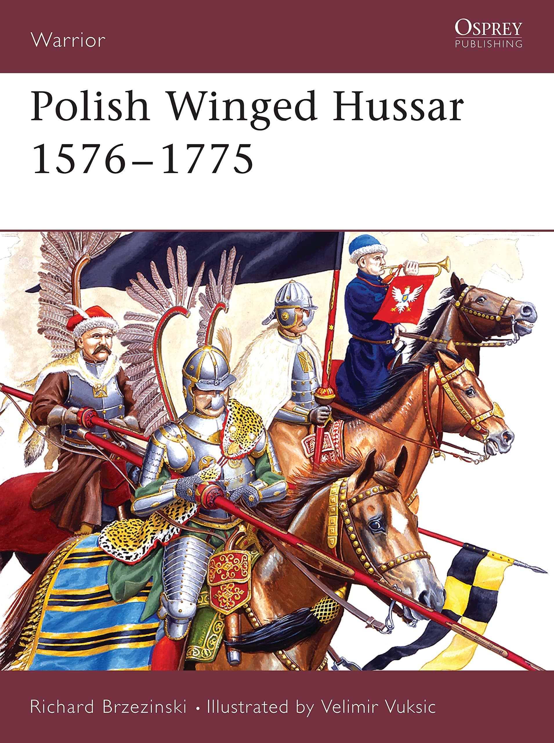 Polish Winged Hussar 1576–1775 (Warrior, 94)